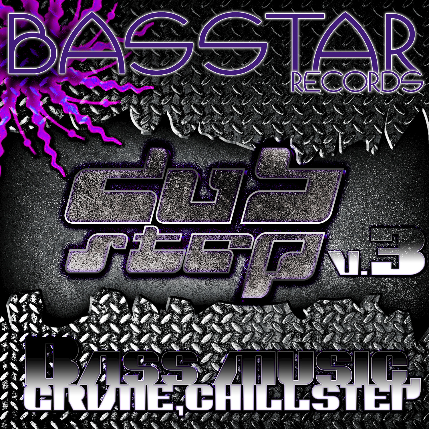 Bass Star Records Dub Step Bass Music Grime Chillstep EP's V.3