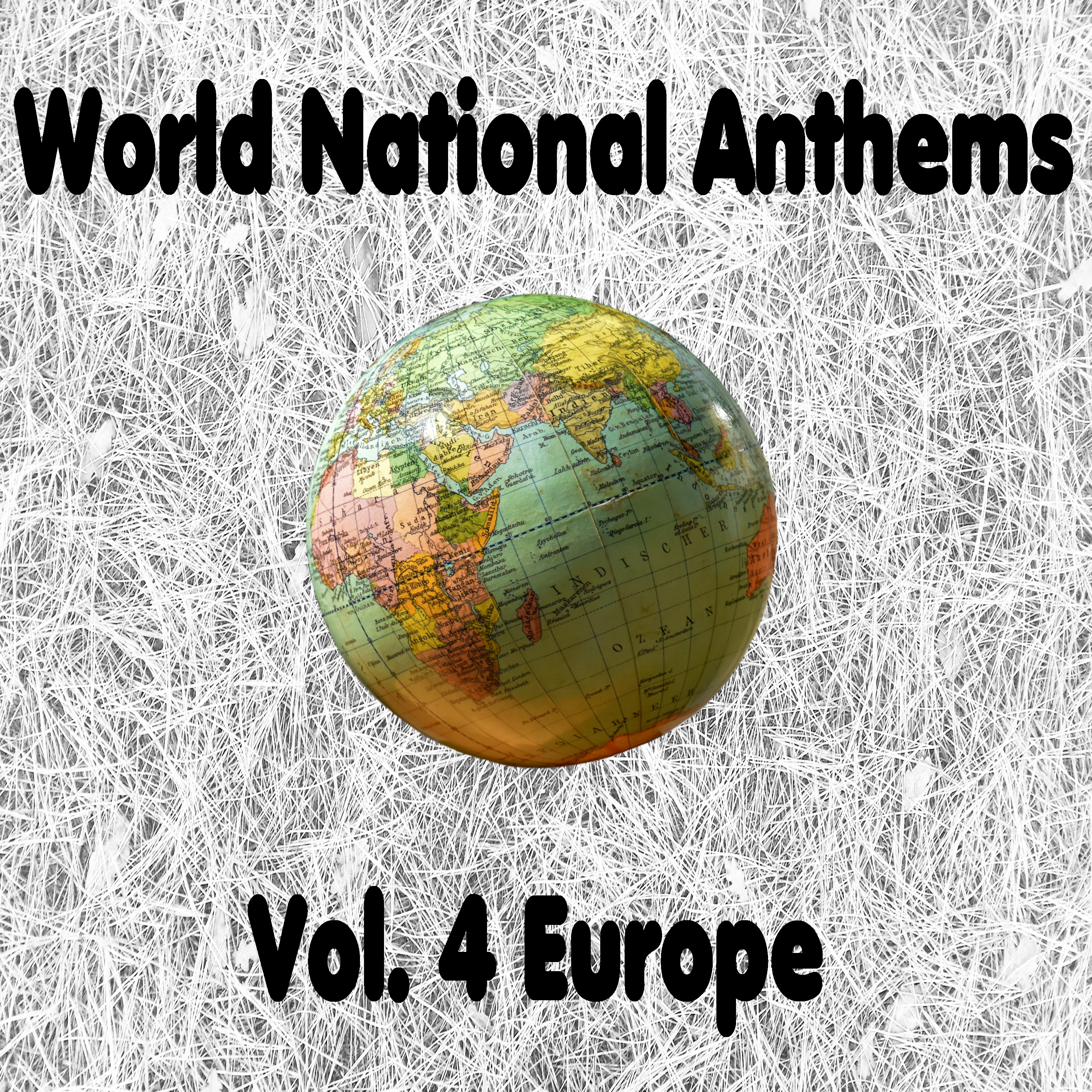 World National Anthems, Vol 4 (Europe)