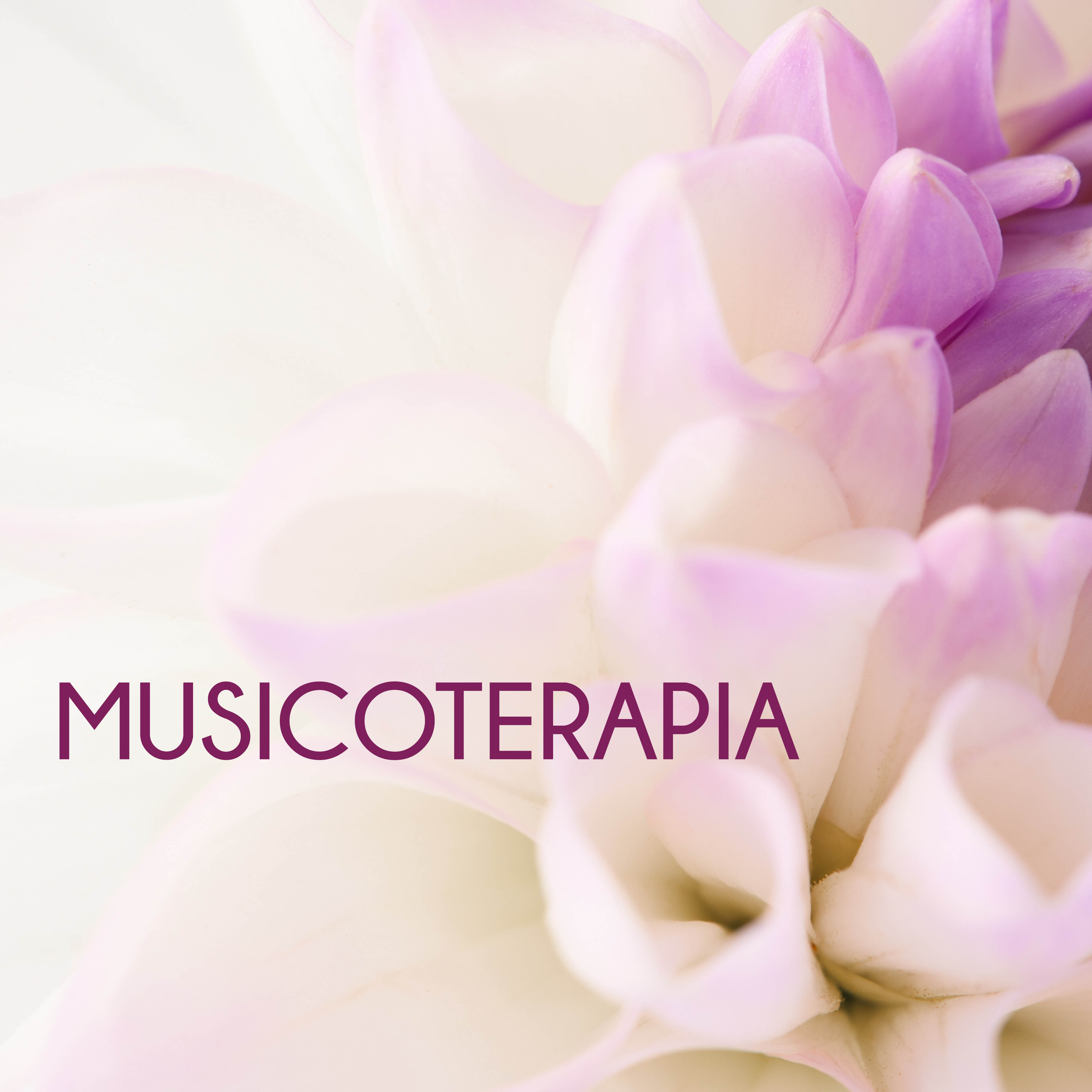Musicoterapia - Musica di Sottofondo per Terapia del Suono & Meditazione Profonda