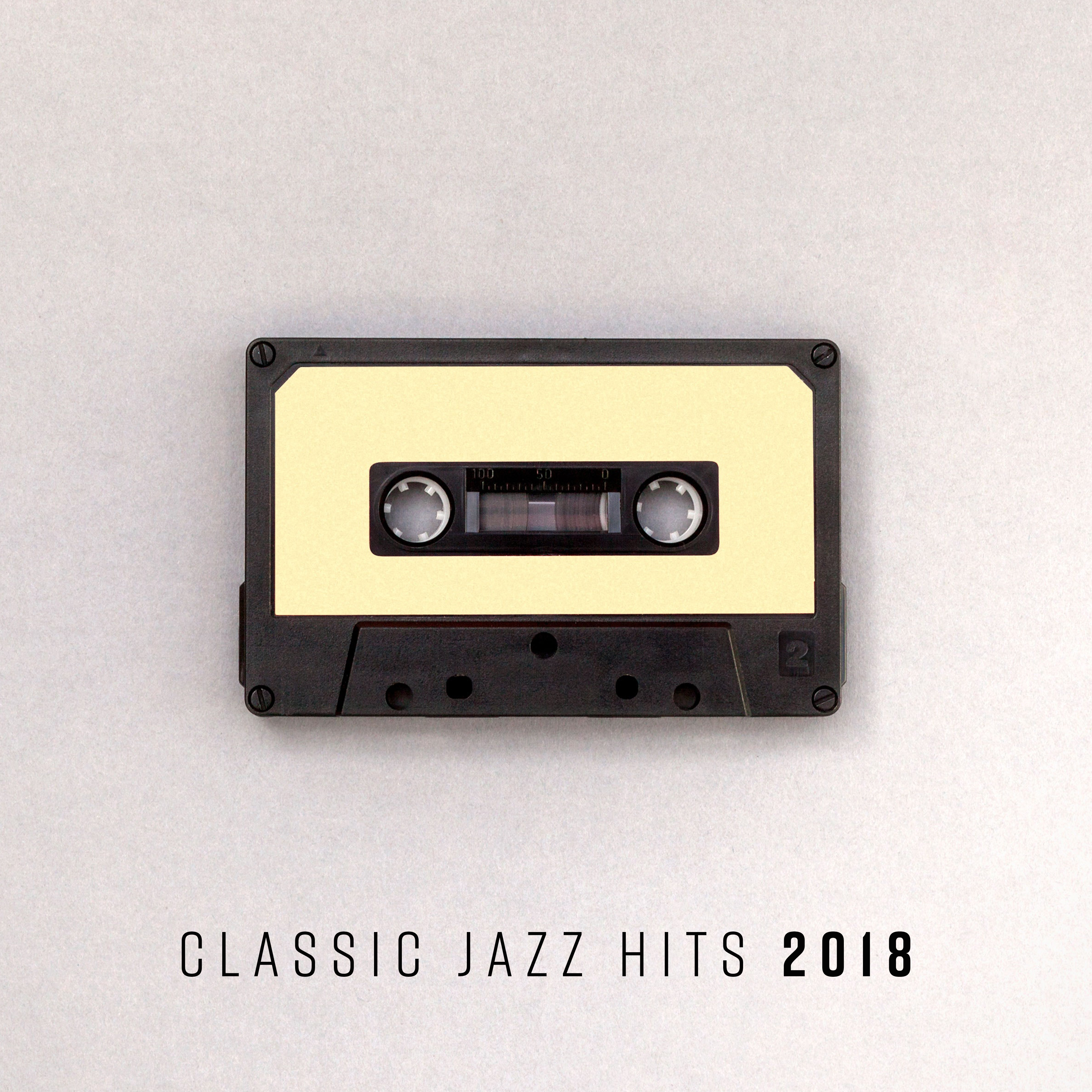 Classic Jazz Hits 2018