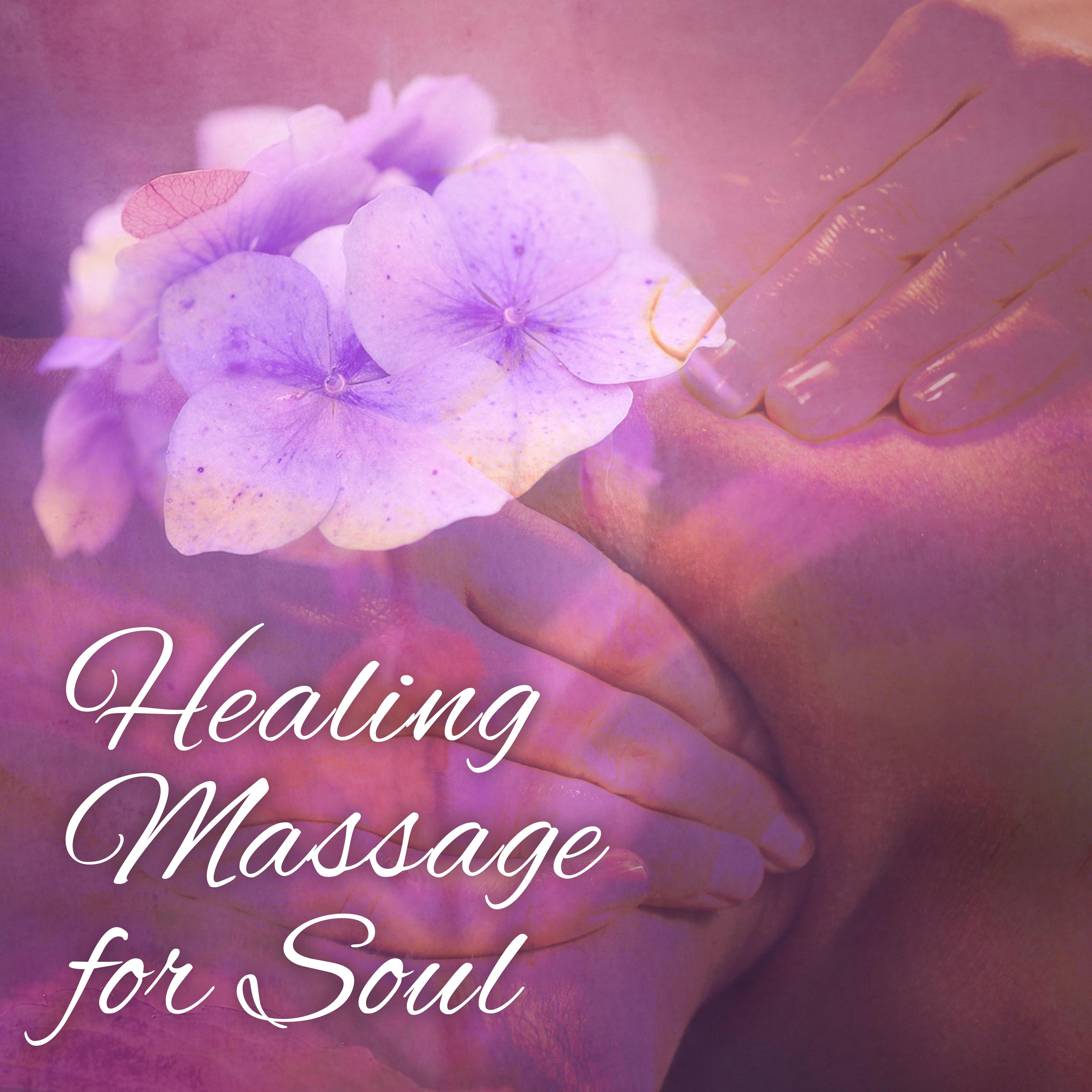 Healing Massage for Soul – Music for Spa, Wellness, Nature Sounds for Relaxation, Asian Music, Pure Waves, Soothing Piano