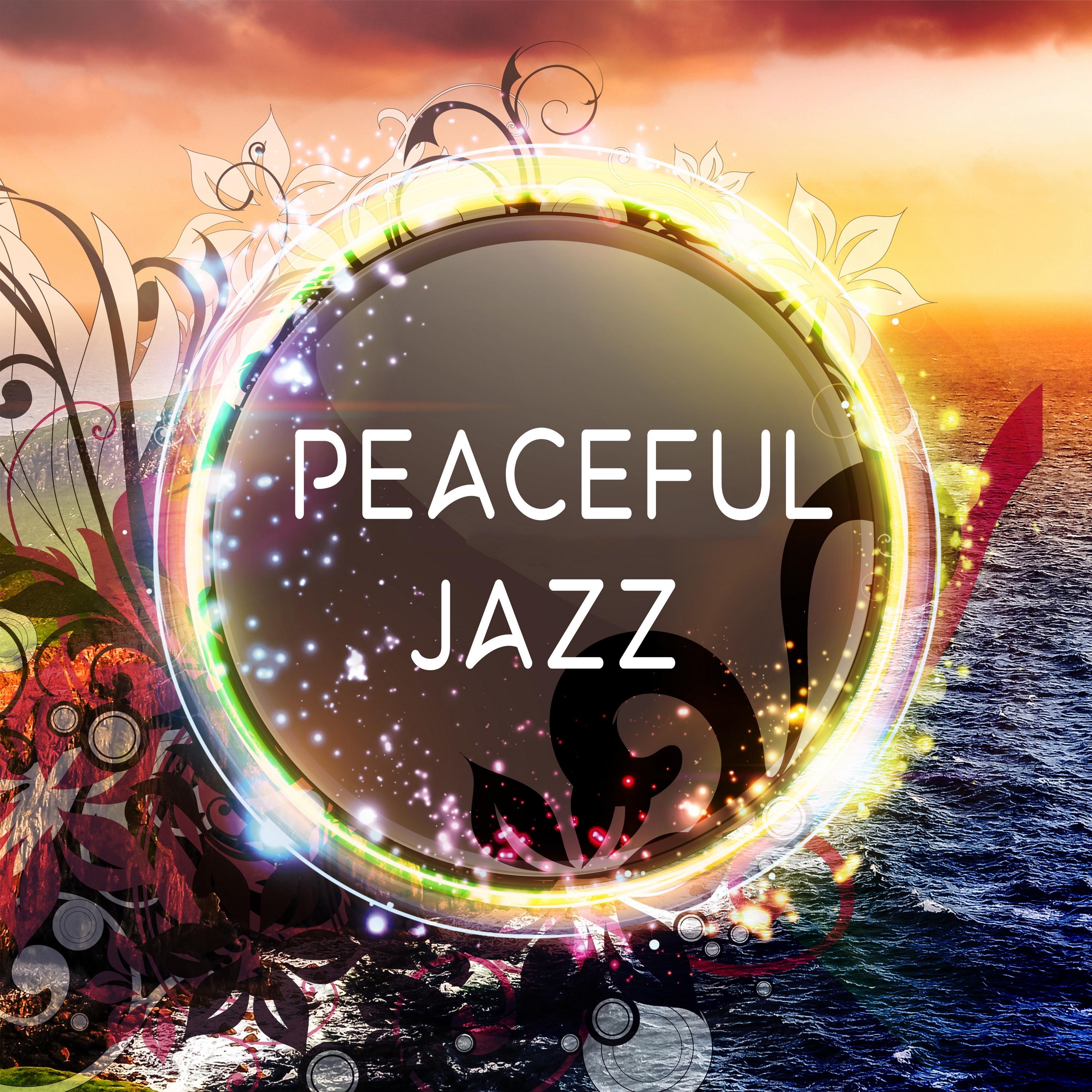 Peaceful Jazz – Piano Instrumental Lounge, Music for Relax, Ambient Jazz Night, Calming Jazz