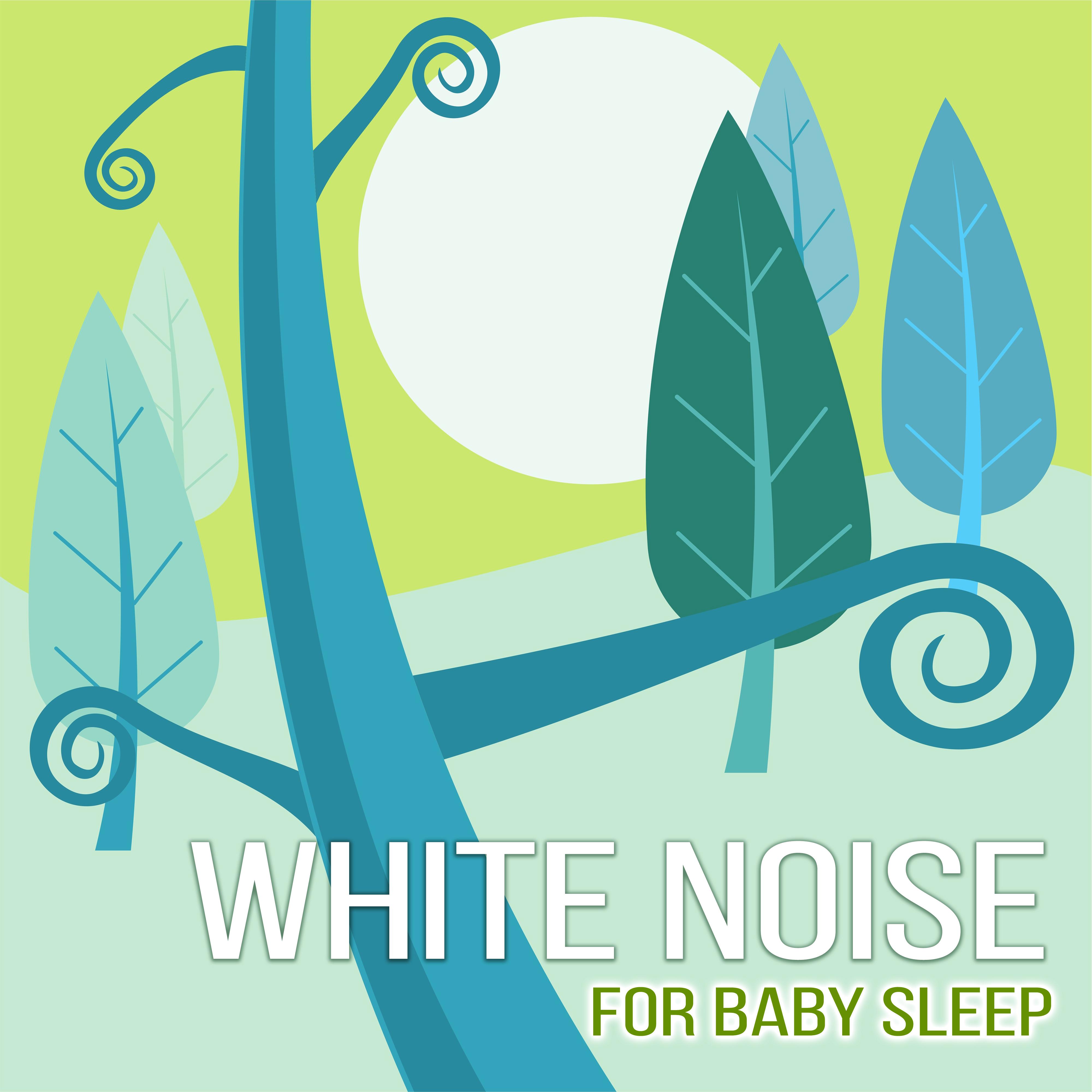 White Noise for Baby Sleep - Calming Sounds for Baby Dreams, Sleep Aid, Newborn Sleep Music Lullabies, Peaceful Nature Sounds, Relaxation Meditation and Relaxing Sleep Songs