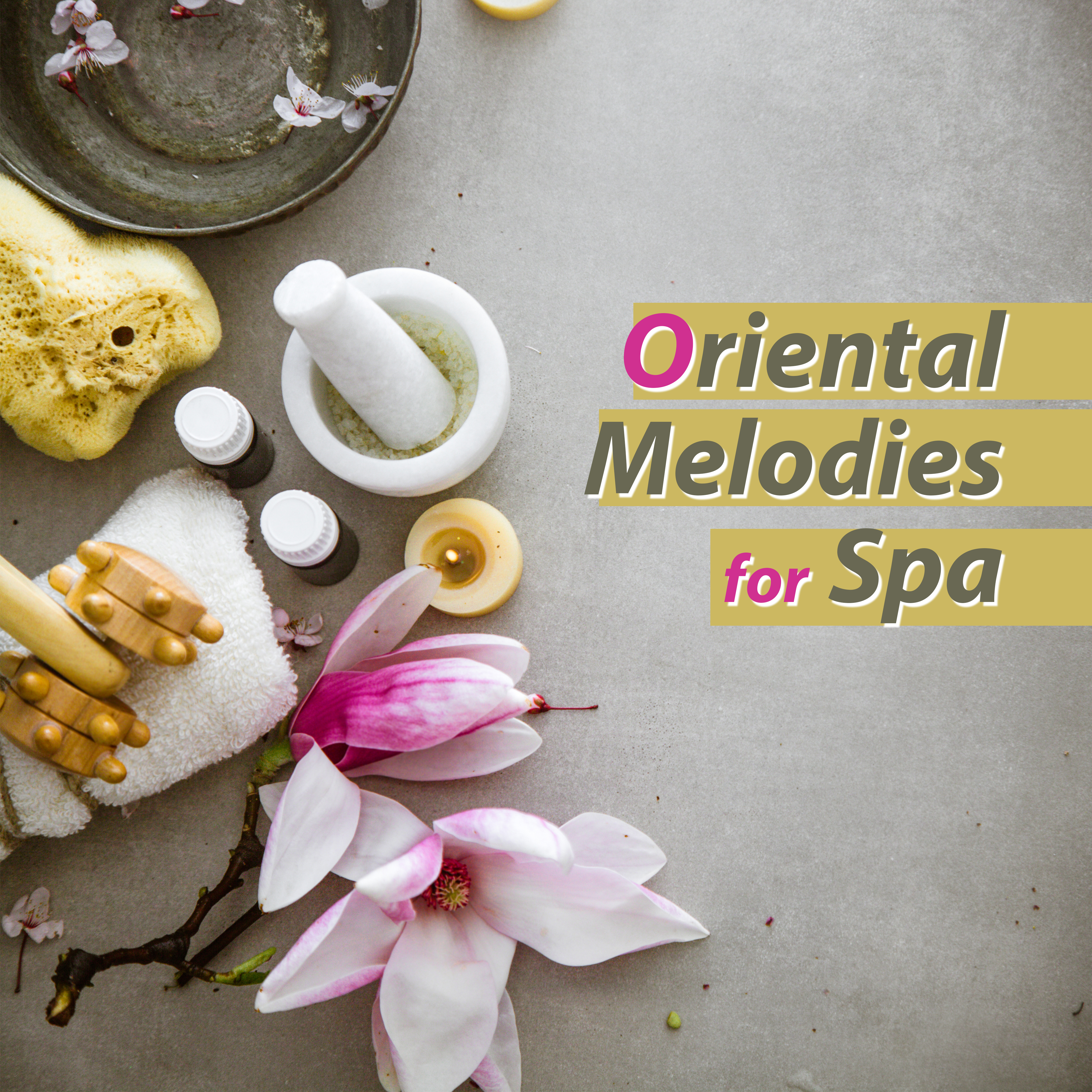 Oriental Melodies for Spa