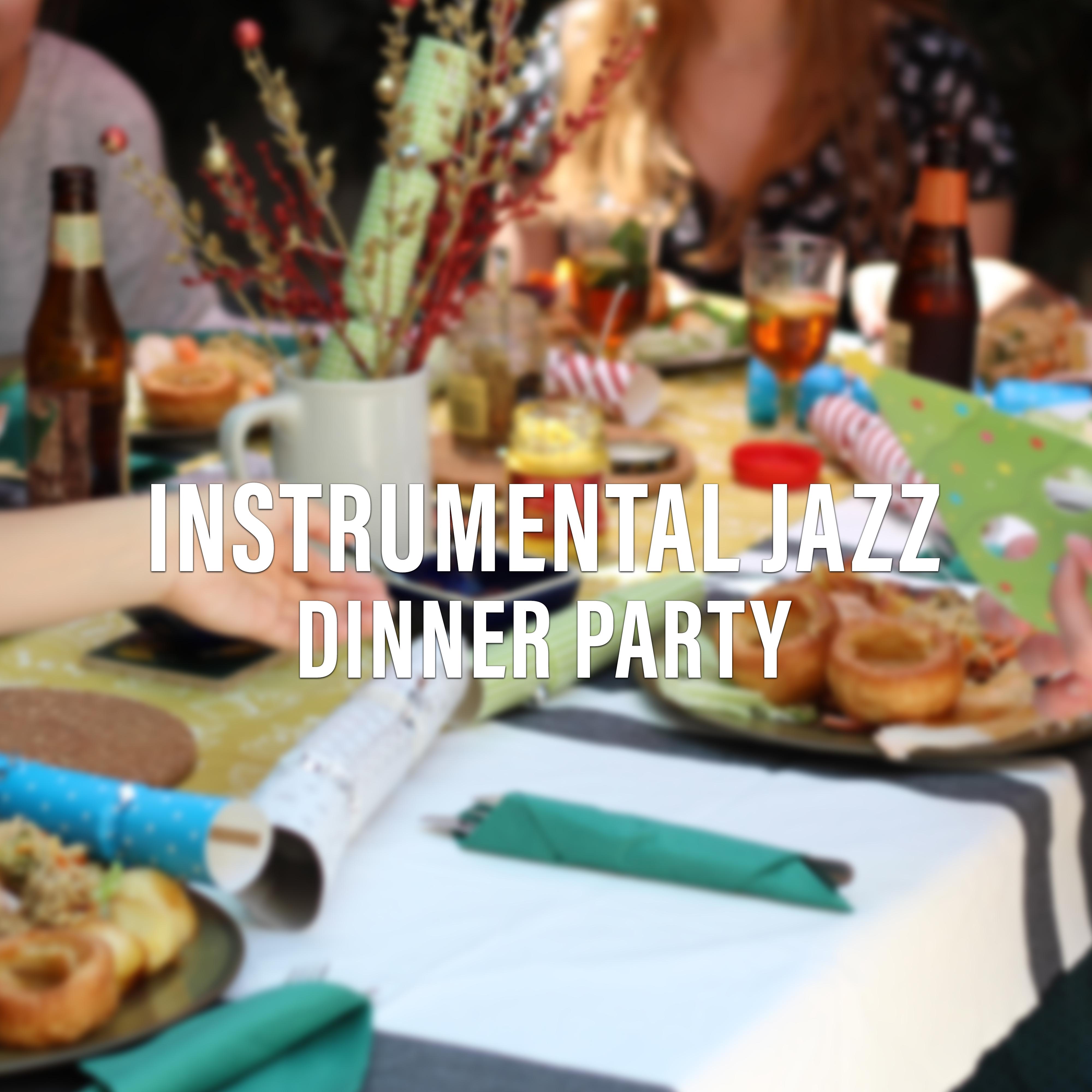Instrumental Jazz for Dinner Party