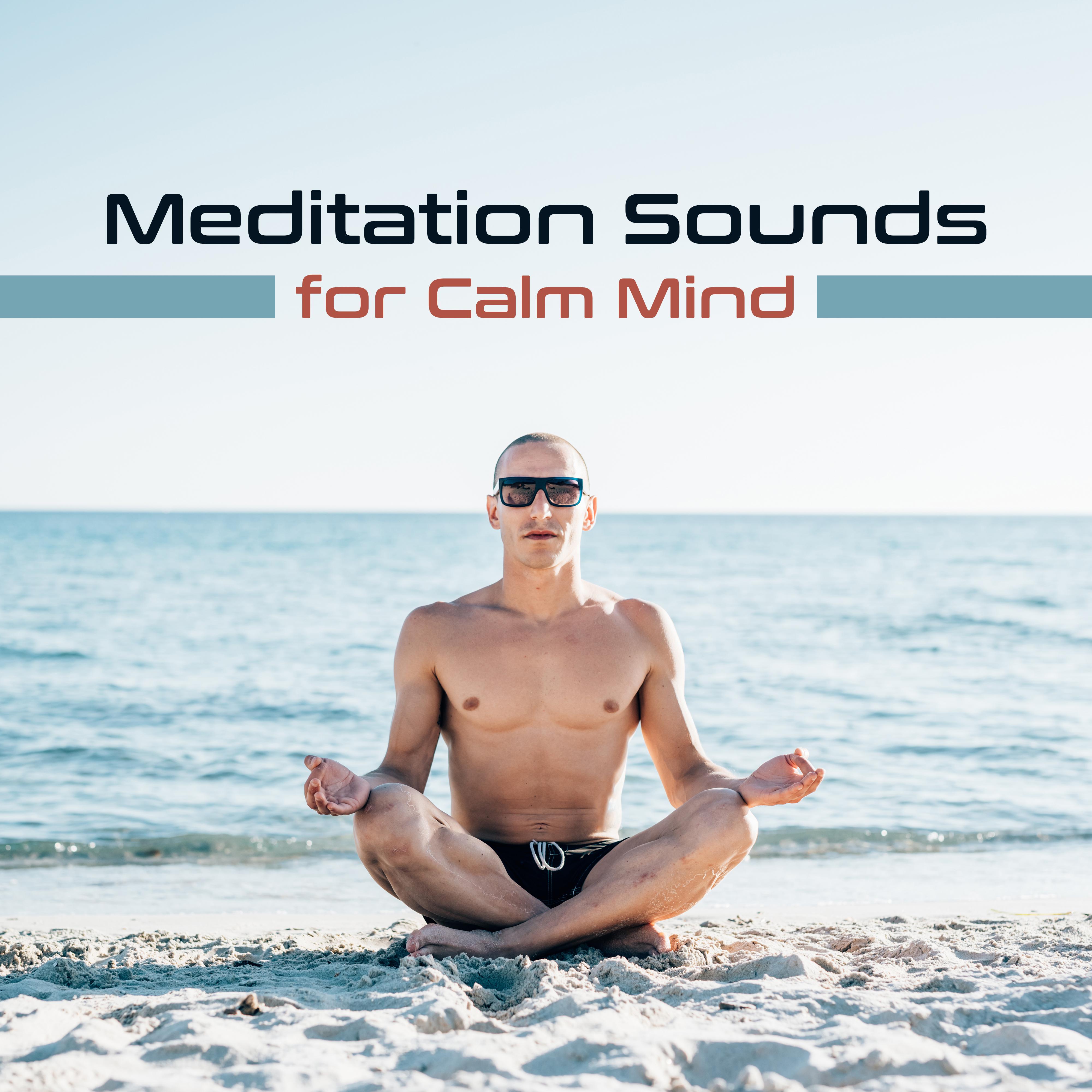 Meditation Sounds for Calm Mind – Chakra Balancing, Soothing Waves, Stress Relief, Mind Control, Peaceful Music