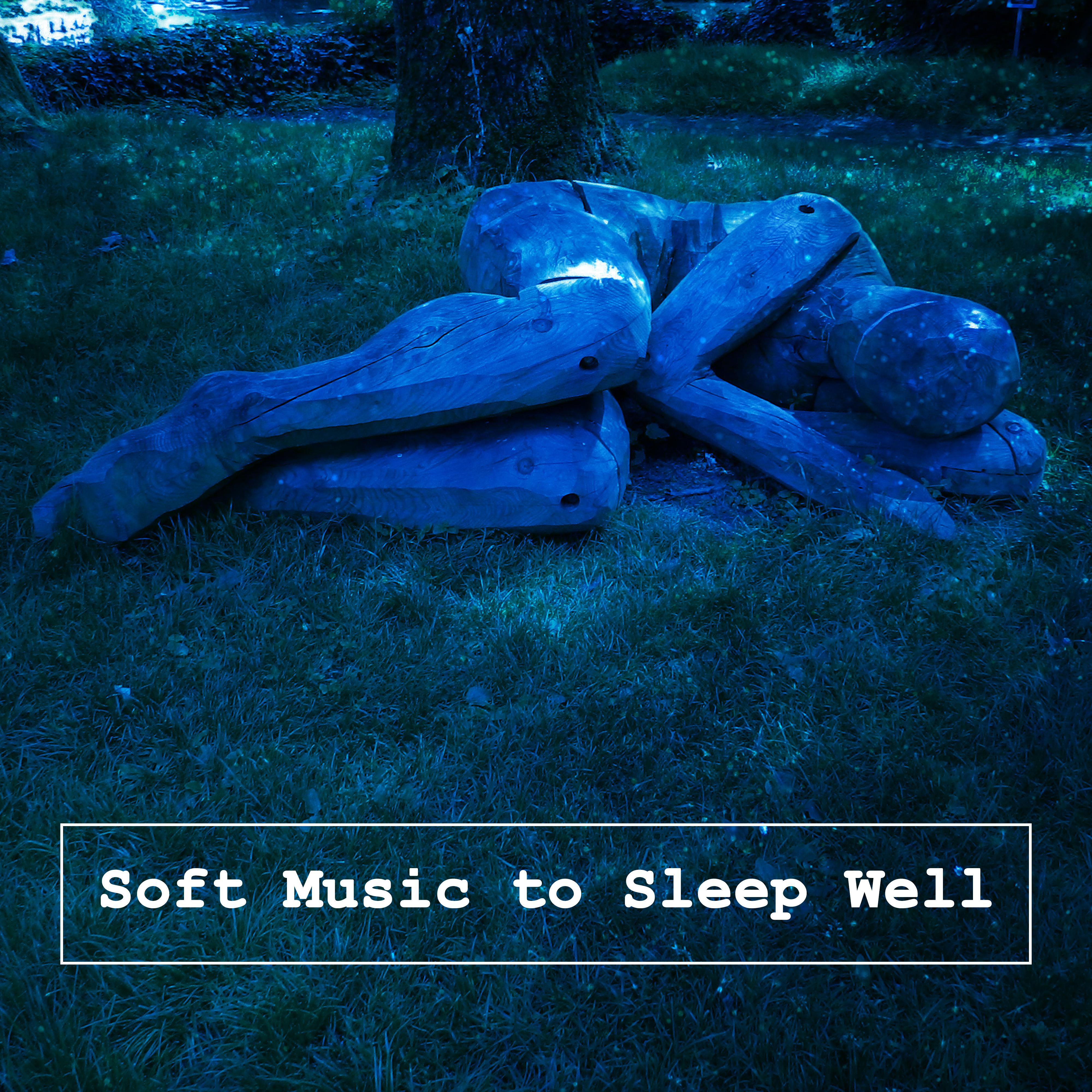 Soft Music to Sleep Well – Relaxing Waves, Peaceful Music, Time to Deep Sleep