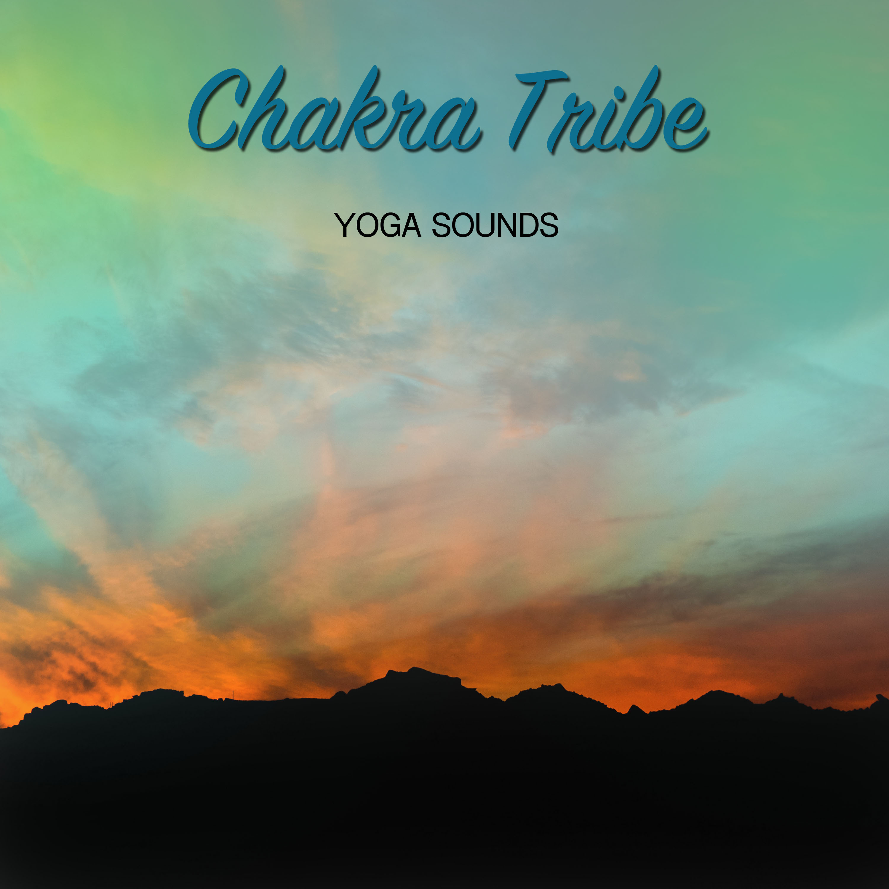 13 Tranquil Yoga Sounds: Chakra Tribe