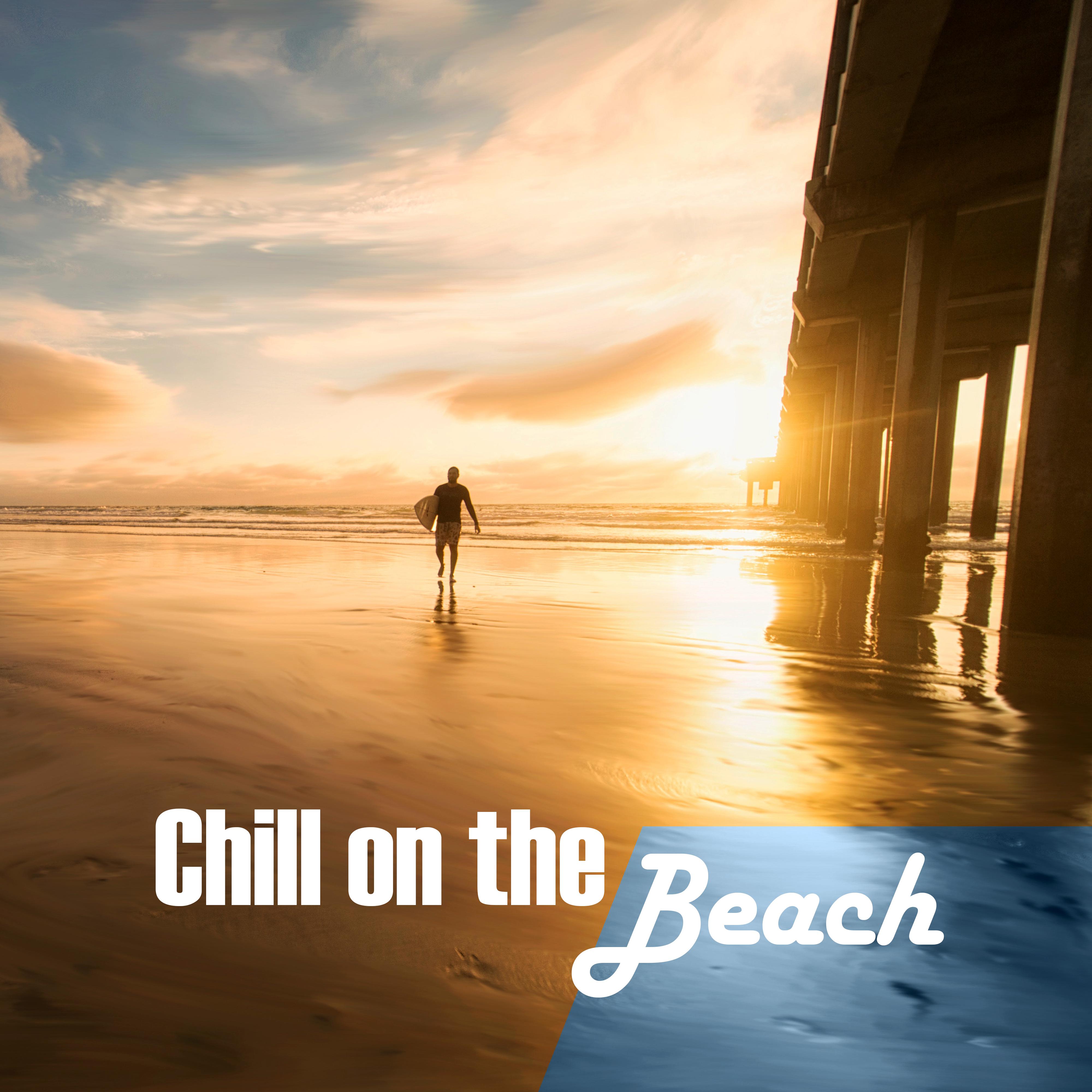 Chill on the Beach – Soothing Sounds for Relaxation, Ibiza Lounge, Calm Down, Sea Waves, Peaceful Mind