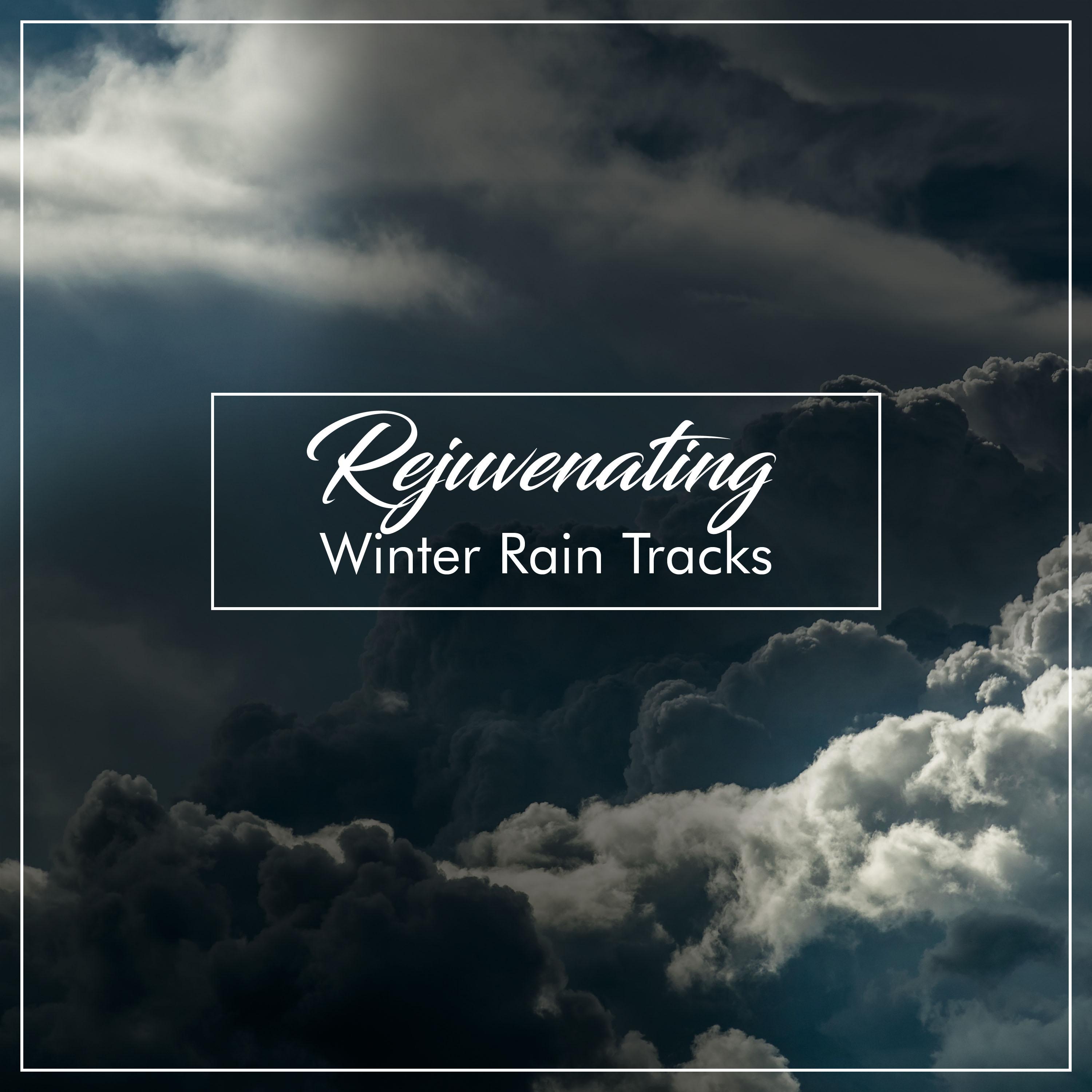 #19 Rejuvenating Winter Rain Tracks
