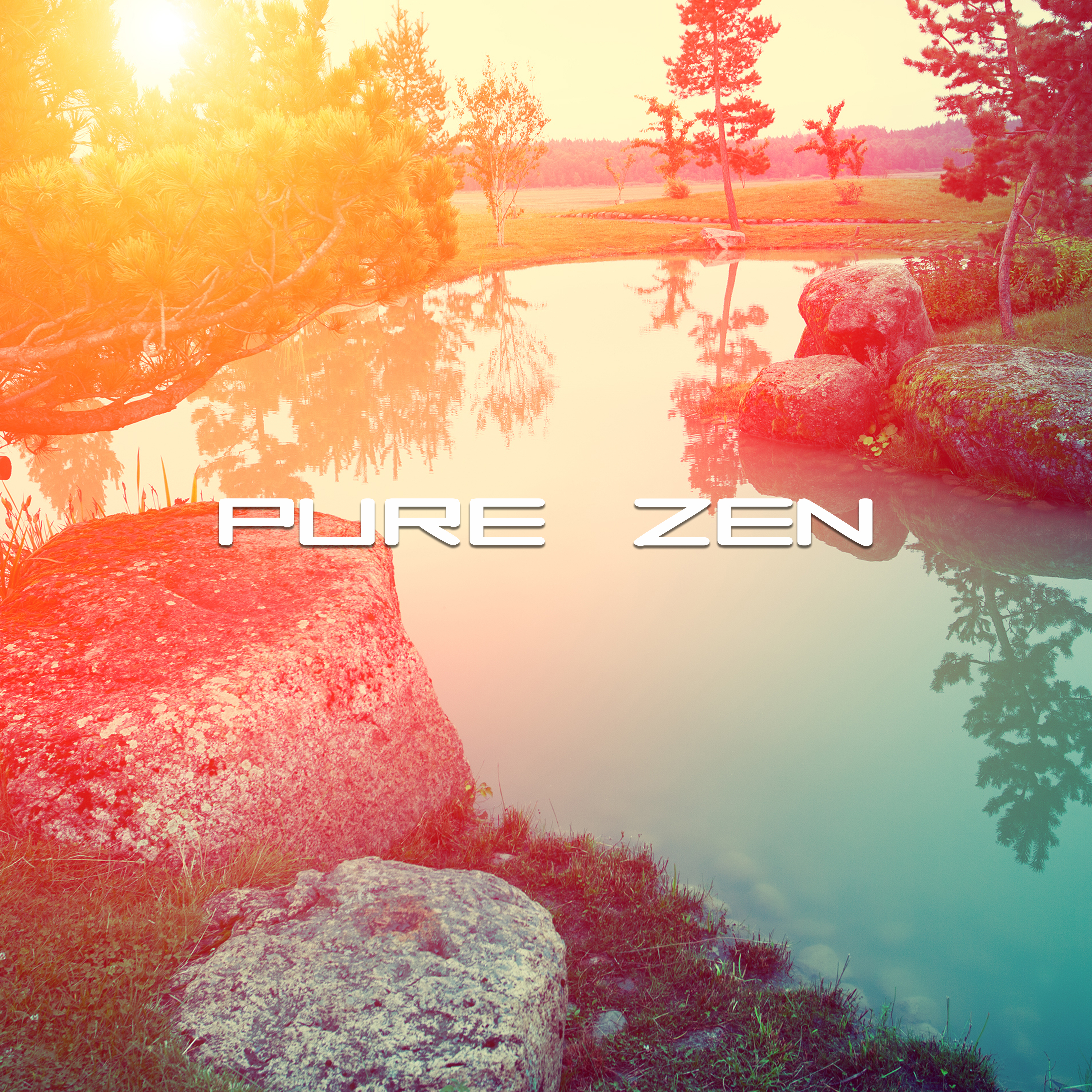Pure Zen – Deep Breathe, Rest, Inner Calmness, Meditation Music, Yoga, Mindfulness, Mantra