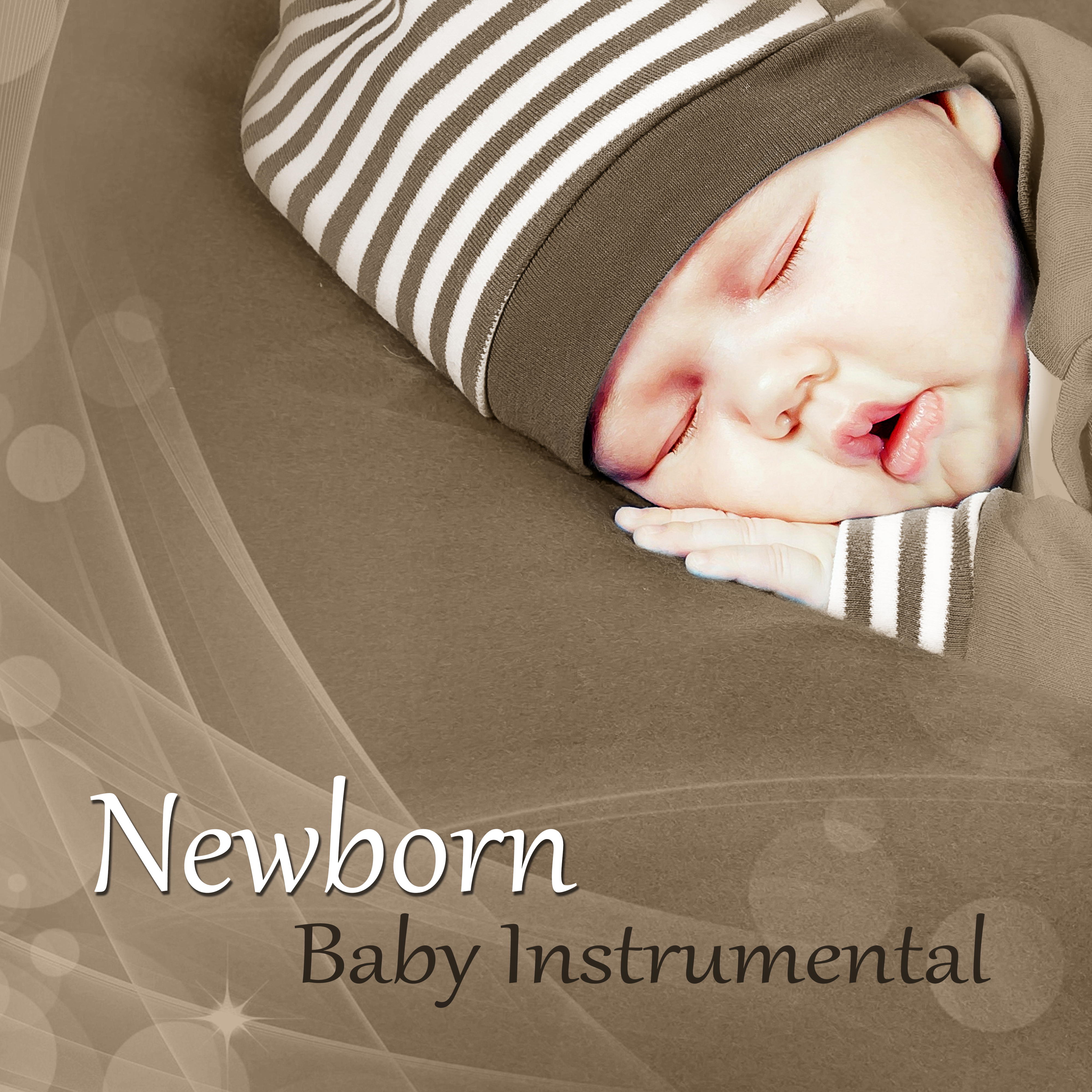 Newborn Baby Instrumental - Baby Soothing Lullabies, Relaxing Nature Music, Relaxing Night Music, White Noise, Soothing Music for Babies