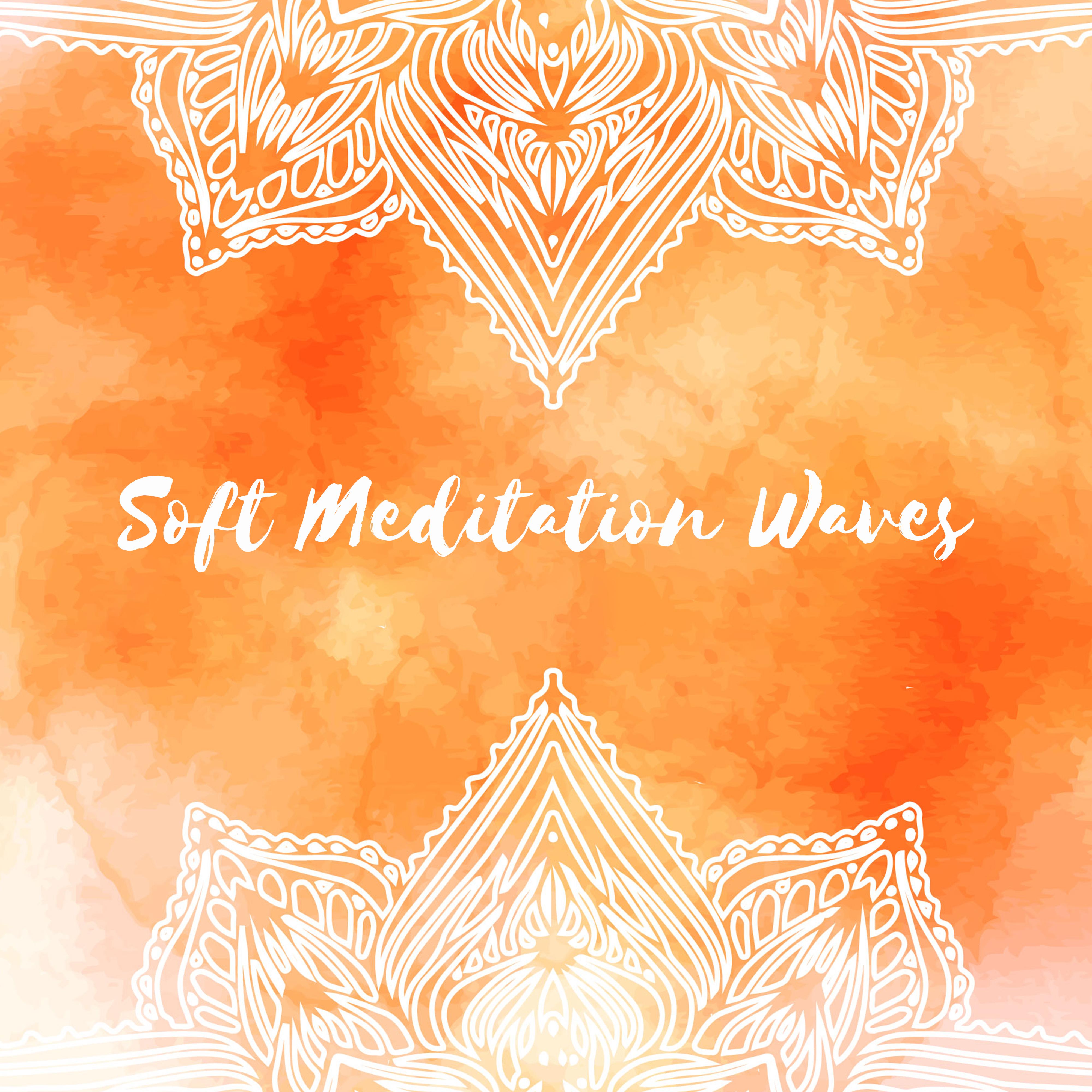 Soft Meditation Waves