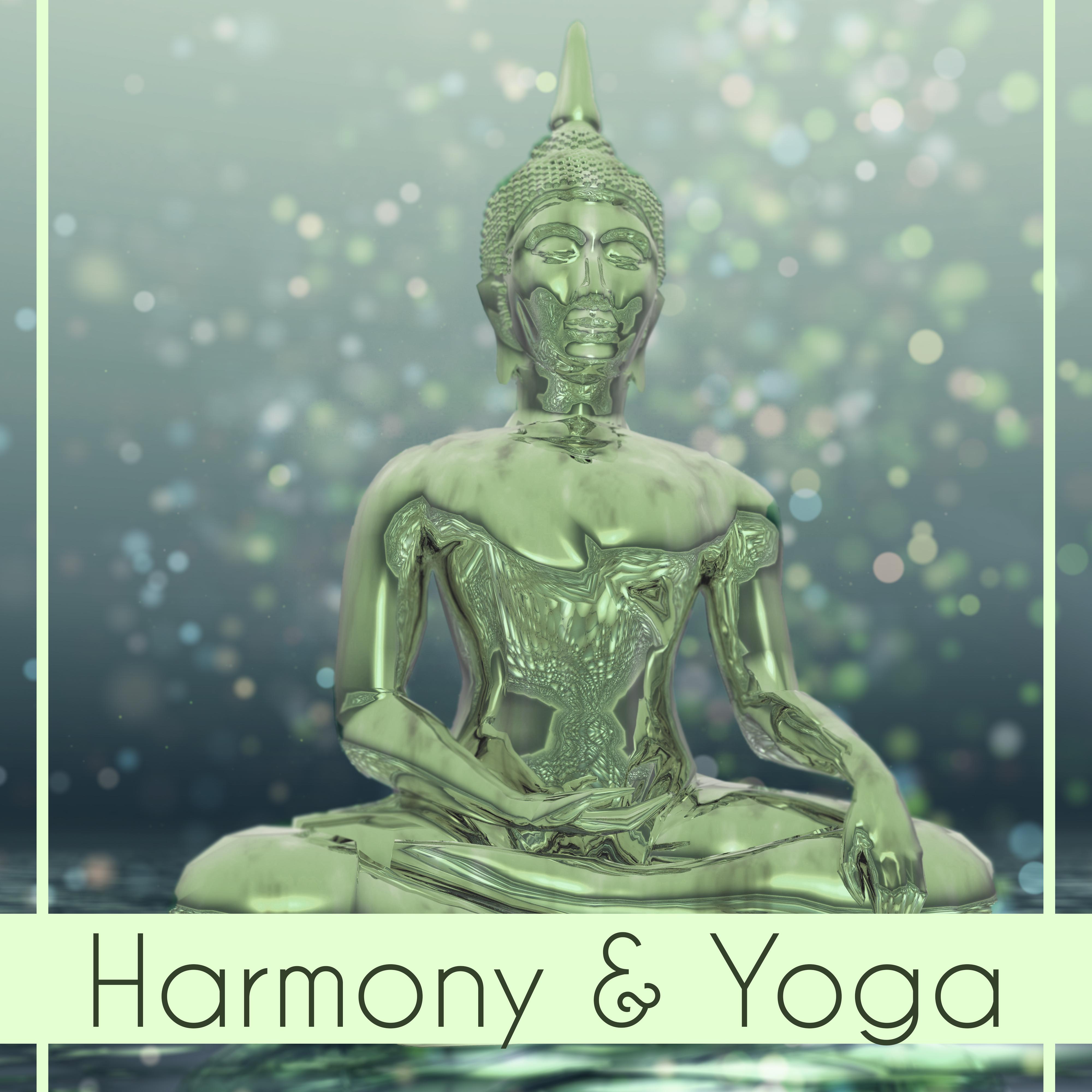 Harmony & Yoga – Meditation Music, Zen, Training Yoga, Peaceful Music for Relief, Clear Mind, Calmness
