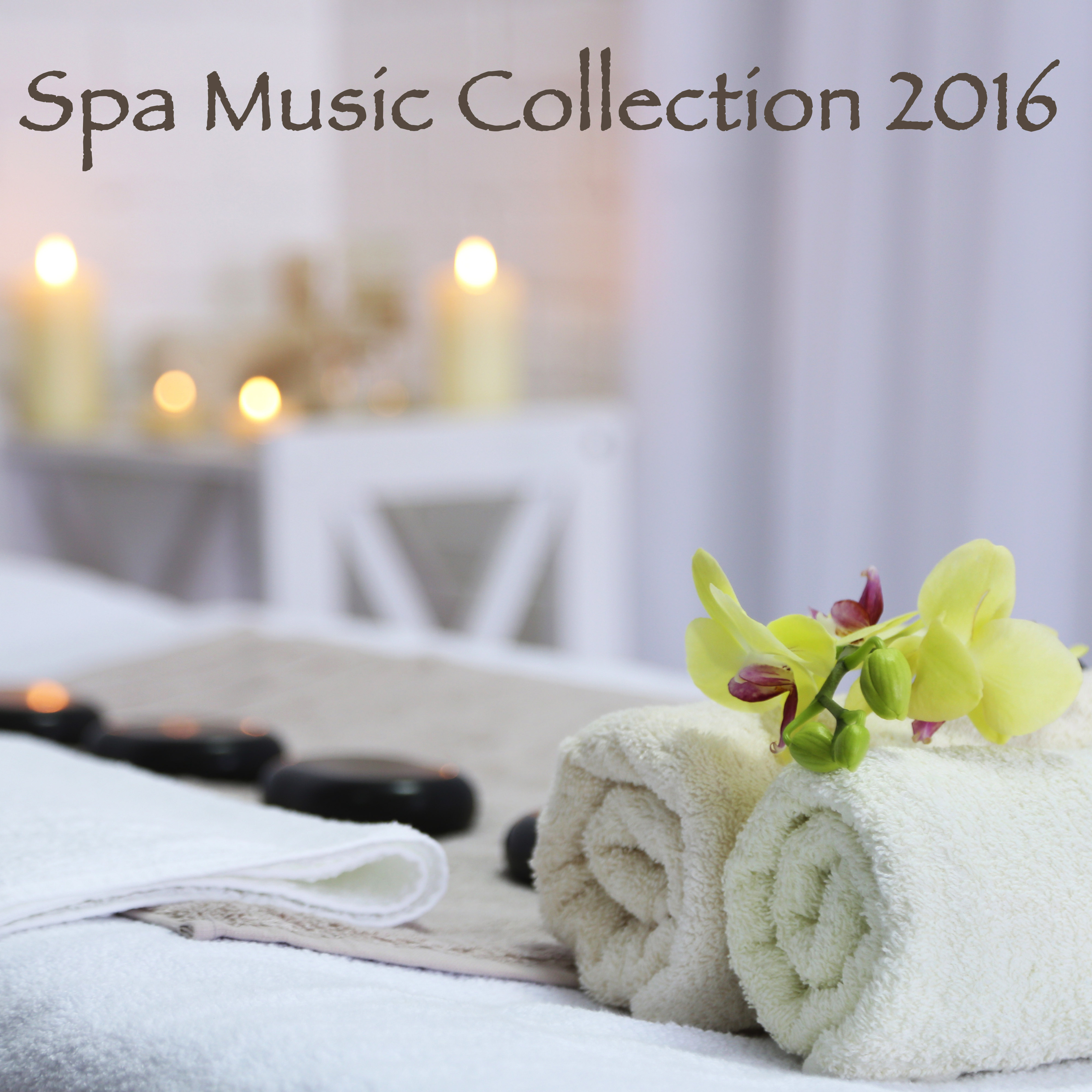 Spa Music Collection 2016 – Day Spa, Best New Spa Sounds for Relaxing Spa Day at Home
