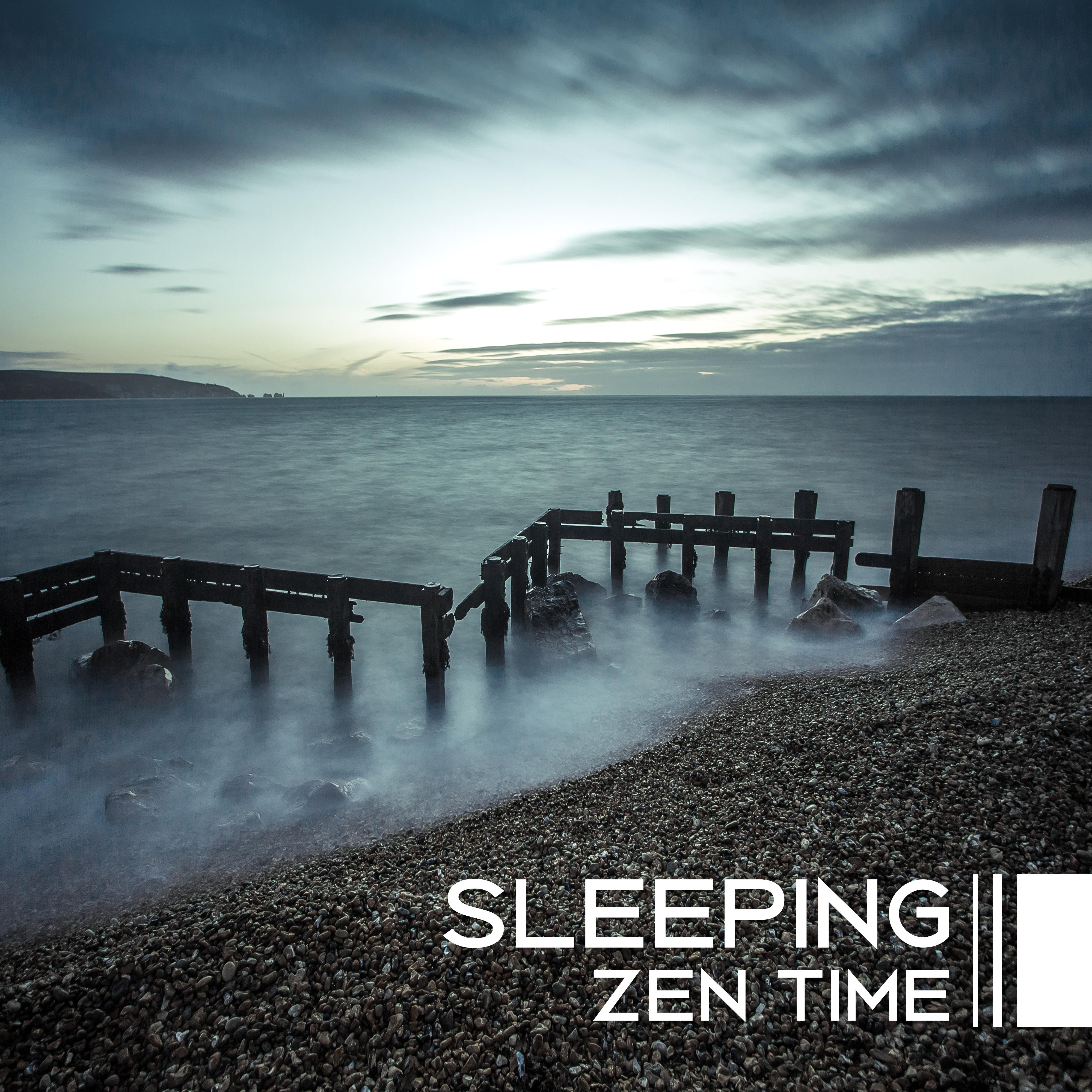 Sleeping Zen Time – New Age, Relaxing Music for Sleep, Massage Background, Spa Music, Relaxation