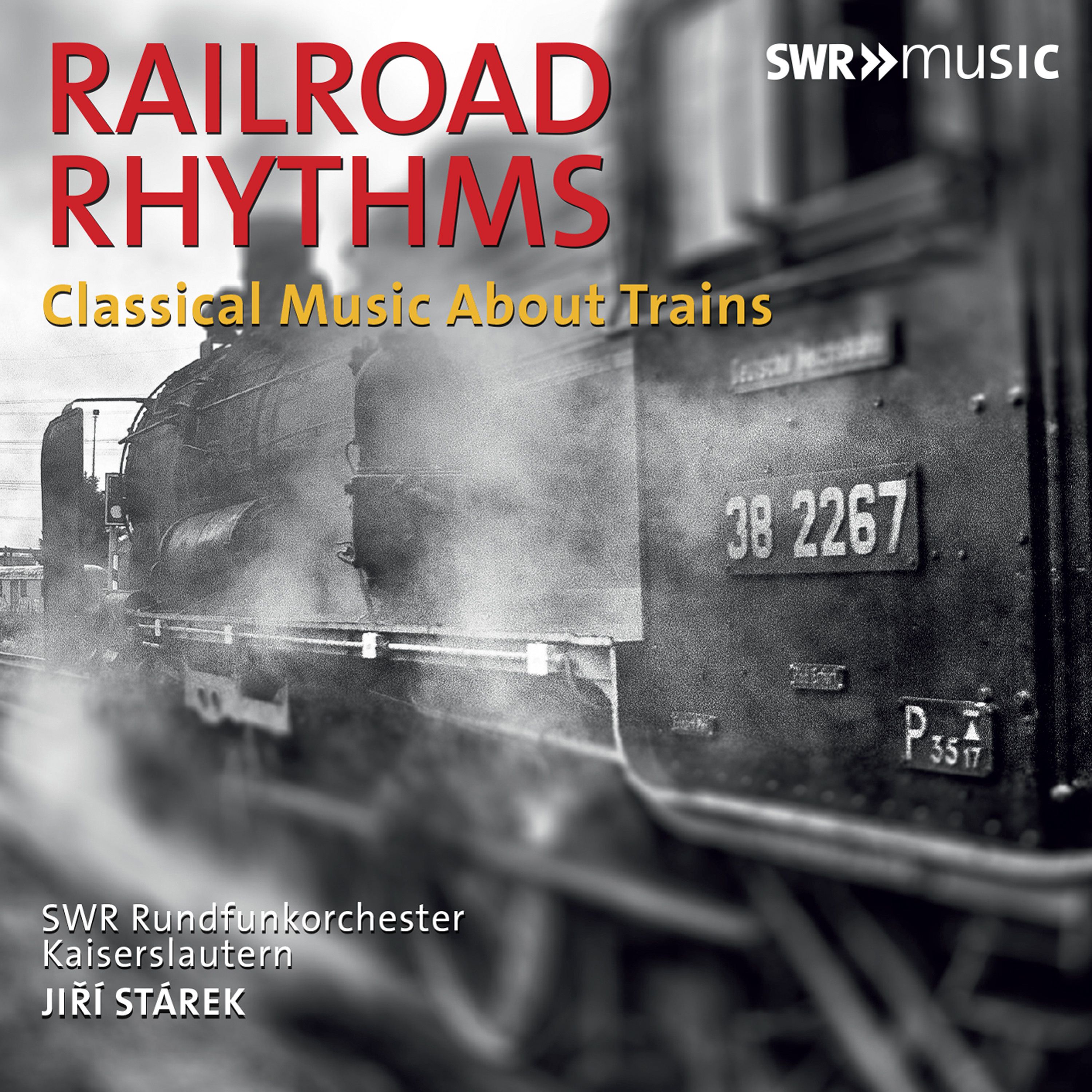 Orchestral Music - LUMBYE, H.C. / COPLAND, A. / HONEGGER, A. (Railroad Rhythms) (South West German Radio Kaiserslautern Orchestra, Stárek)