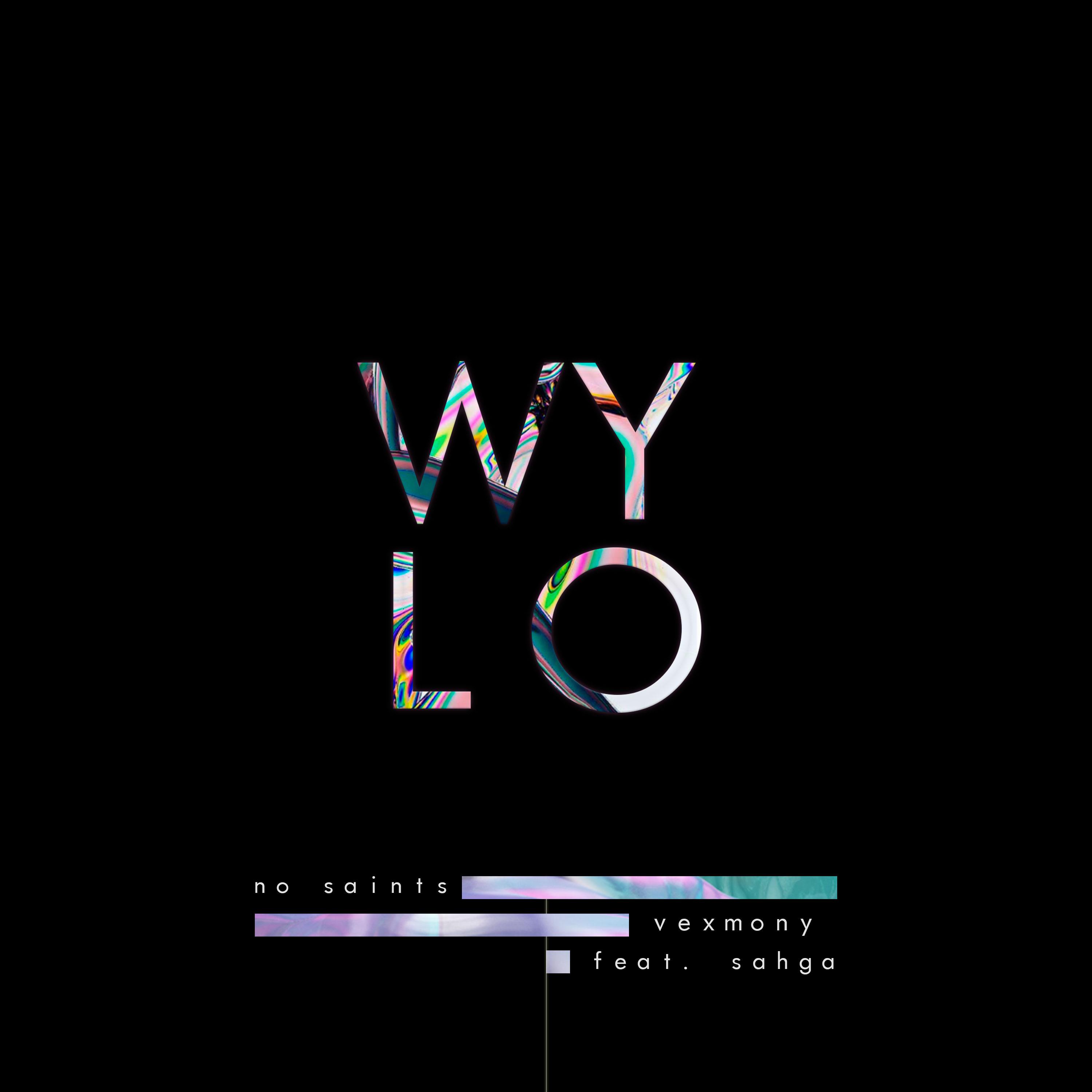 WYLO (feat. Sahga)