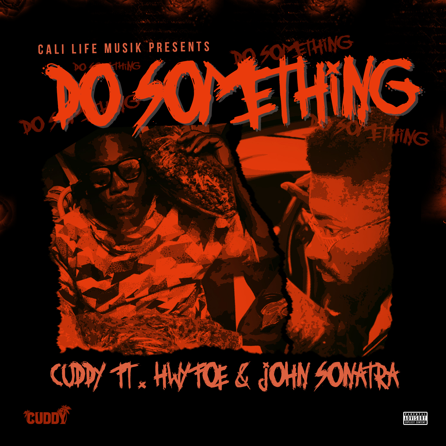 Do Something (feat. Hwy Foe & John Sonatra)