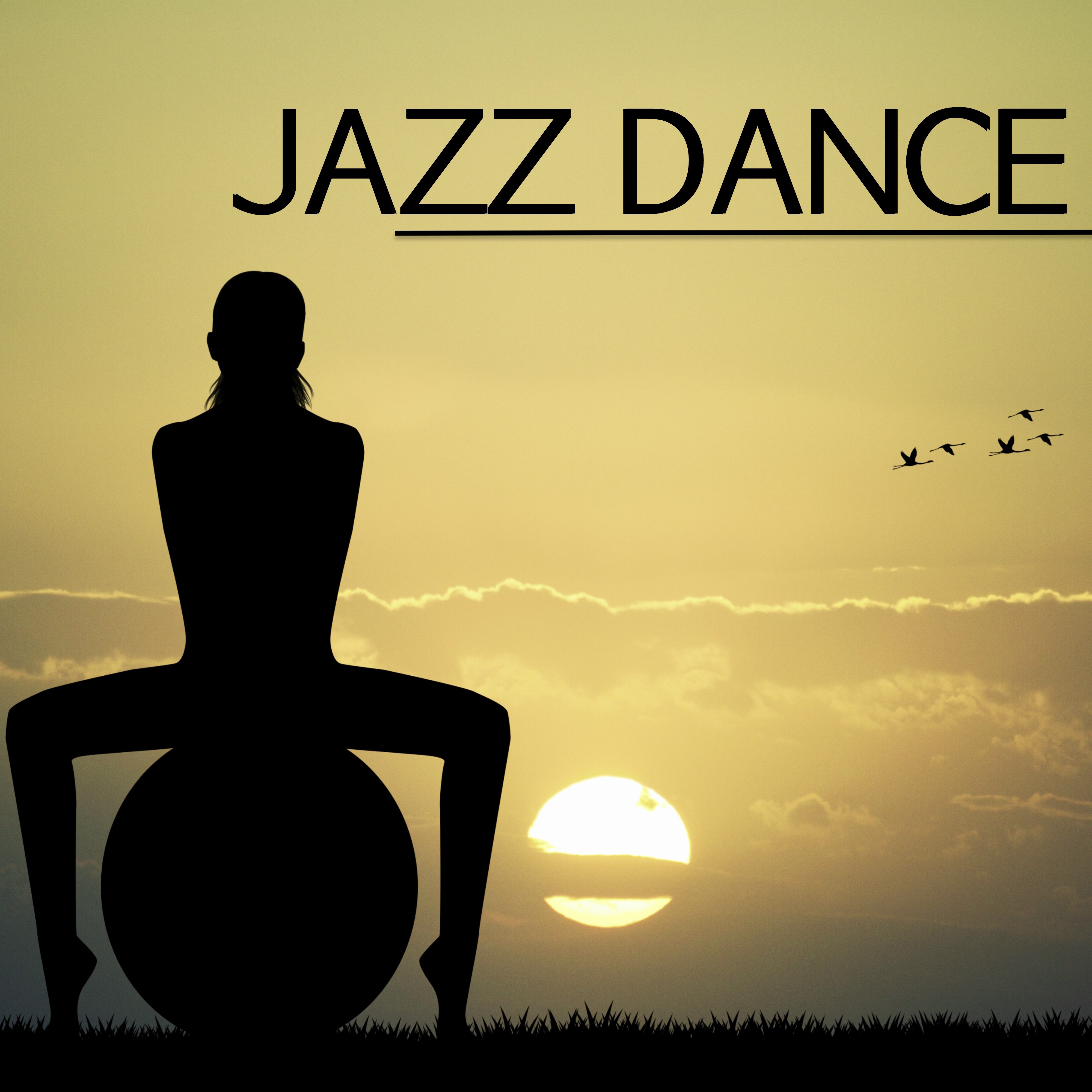 Jazz Dance Music - Music for Contemporain Jazz, Contemporary and Classical Ballet, Stage Show