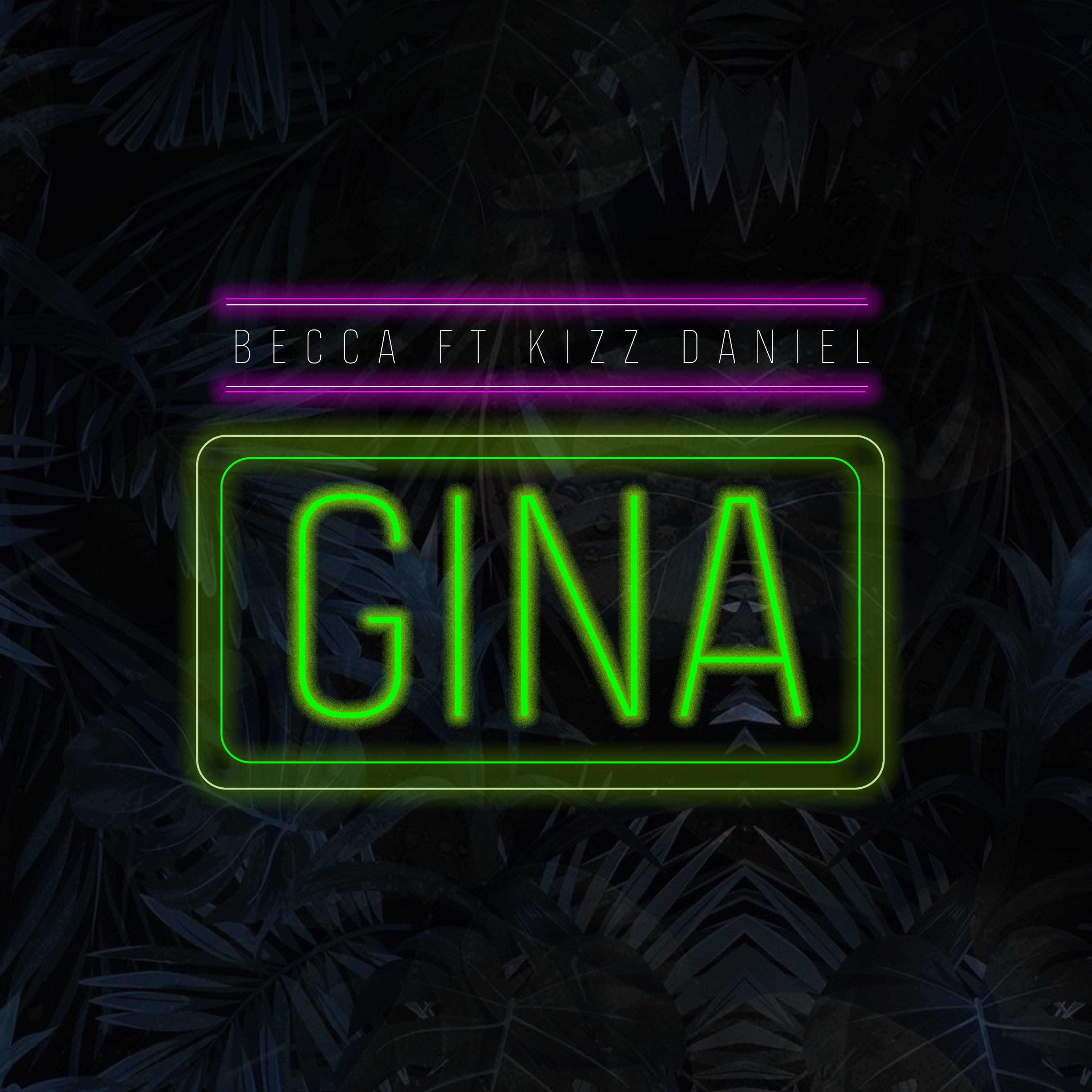 Gina (feat. Kizz Daniel)