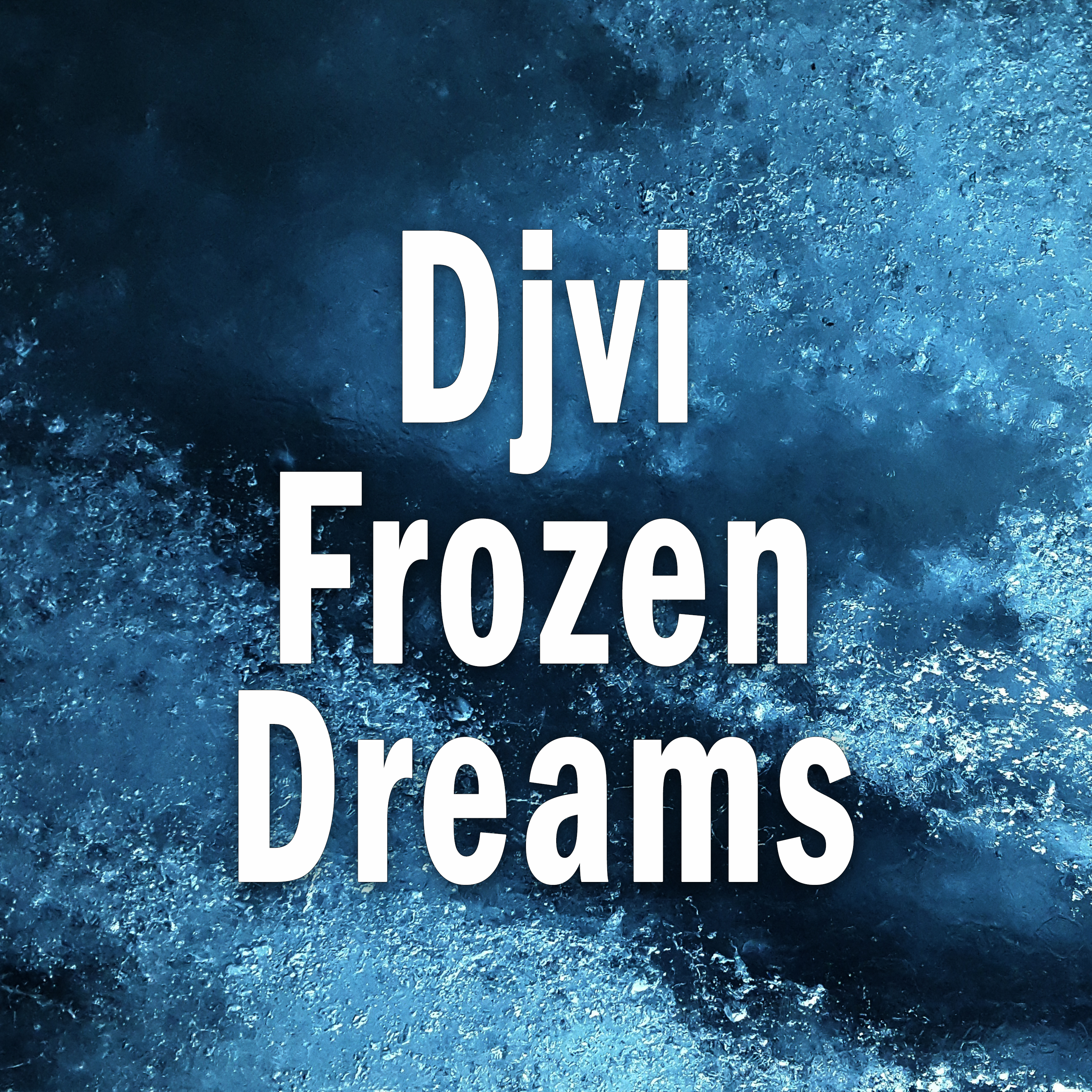 Frozen Dreams