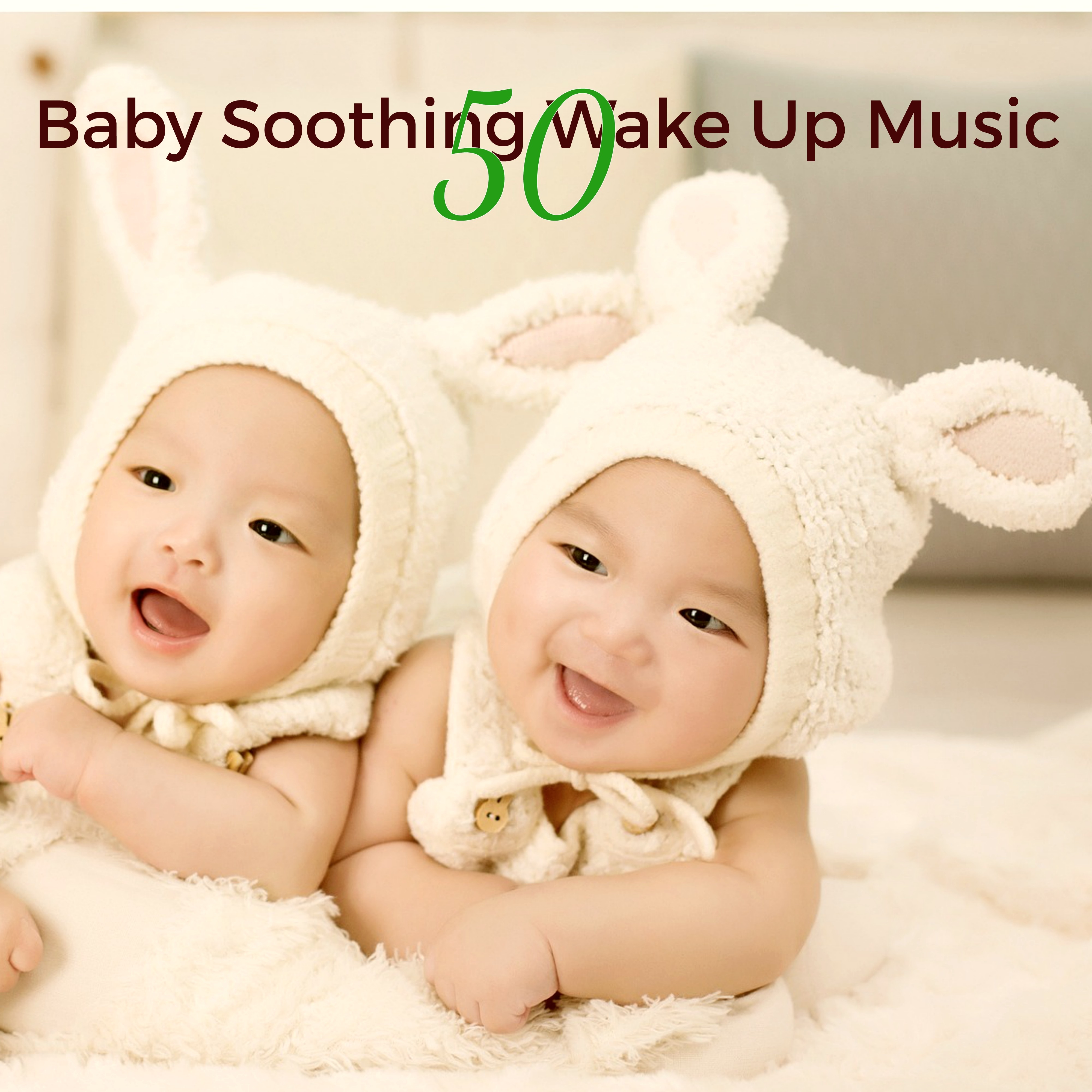 50 Baby Soothing Wake Up Music – Relaxing and Gentle Music for Your Little Baby