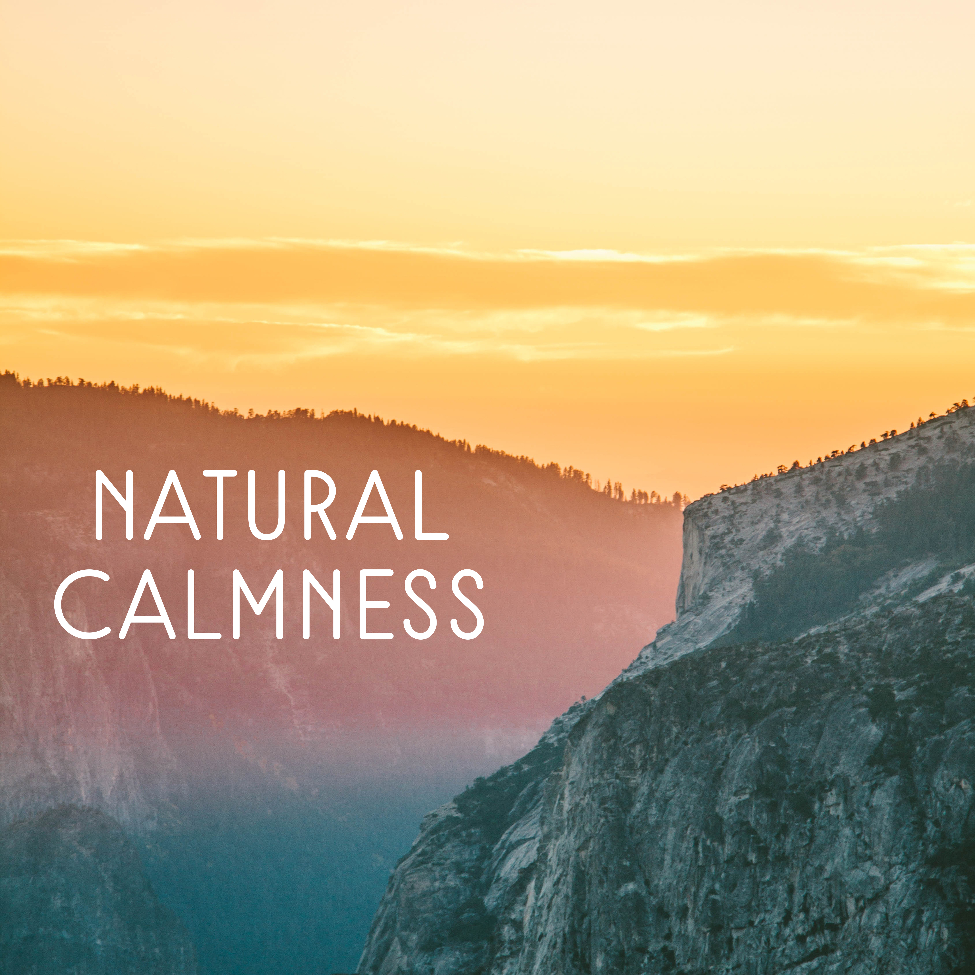 Natural Calmness