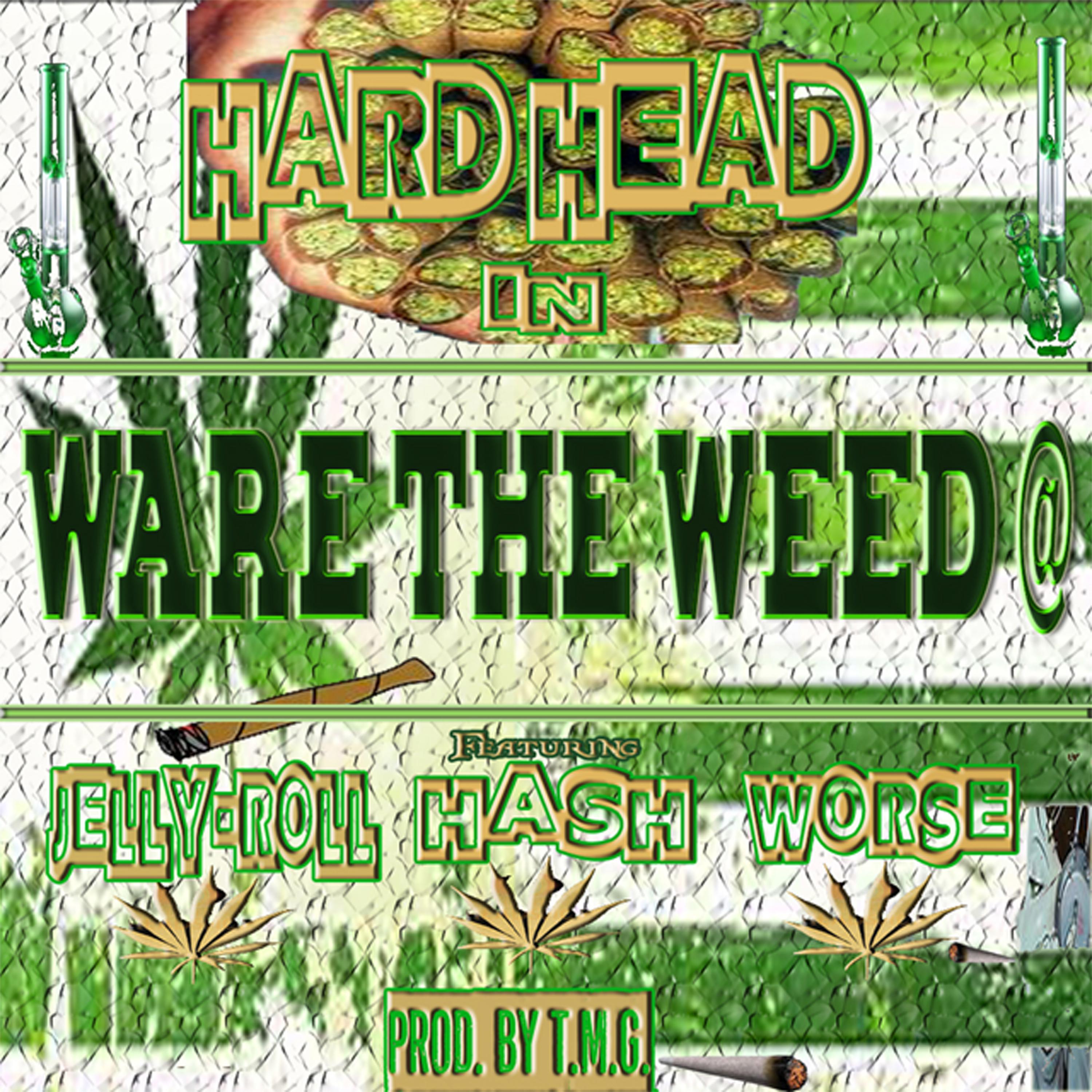 Ware the Weed @