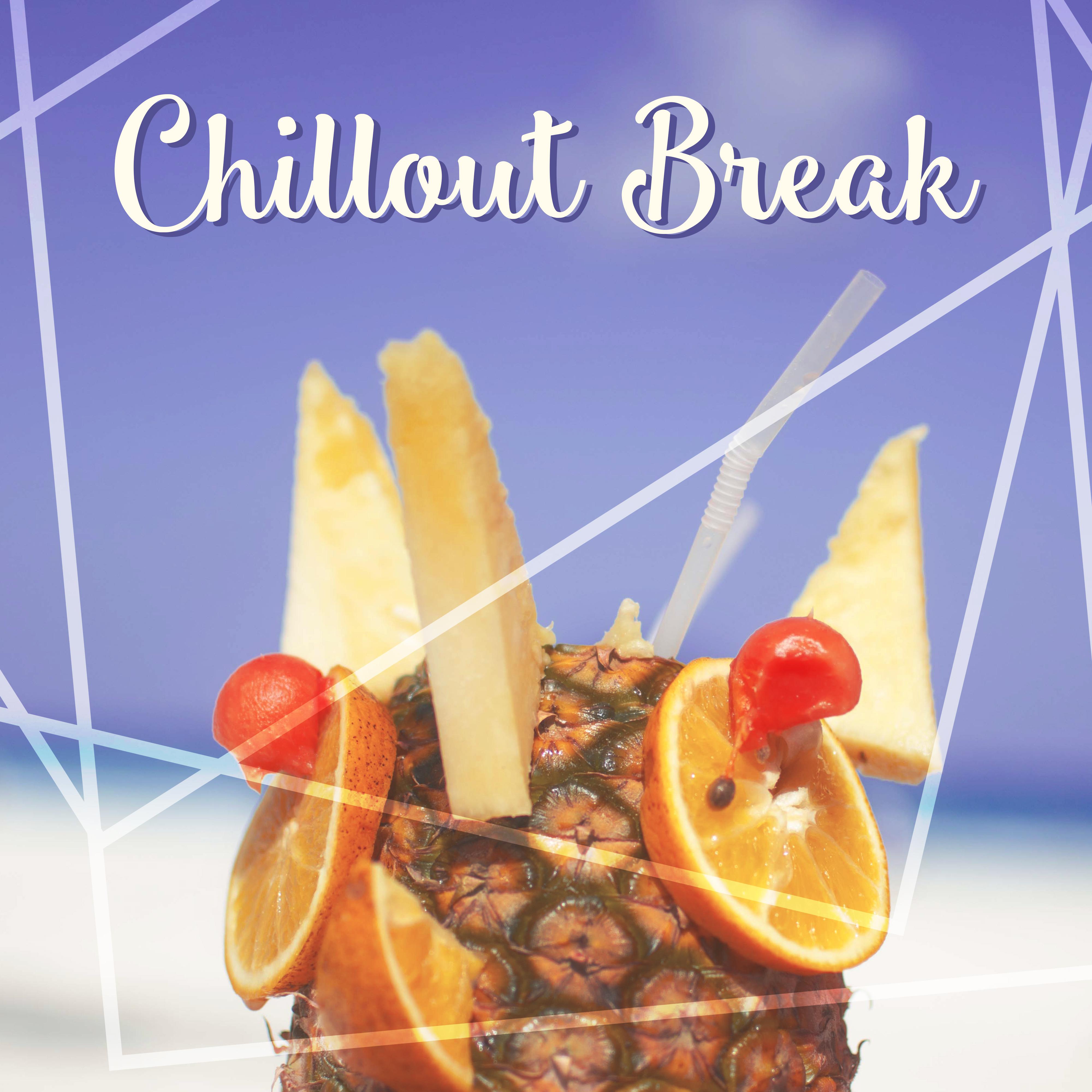Chillout Break – Fresh Chillout Music, Deep Rest, Ibiza Party, Dancefloor, Sunny Relax