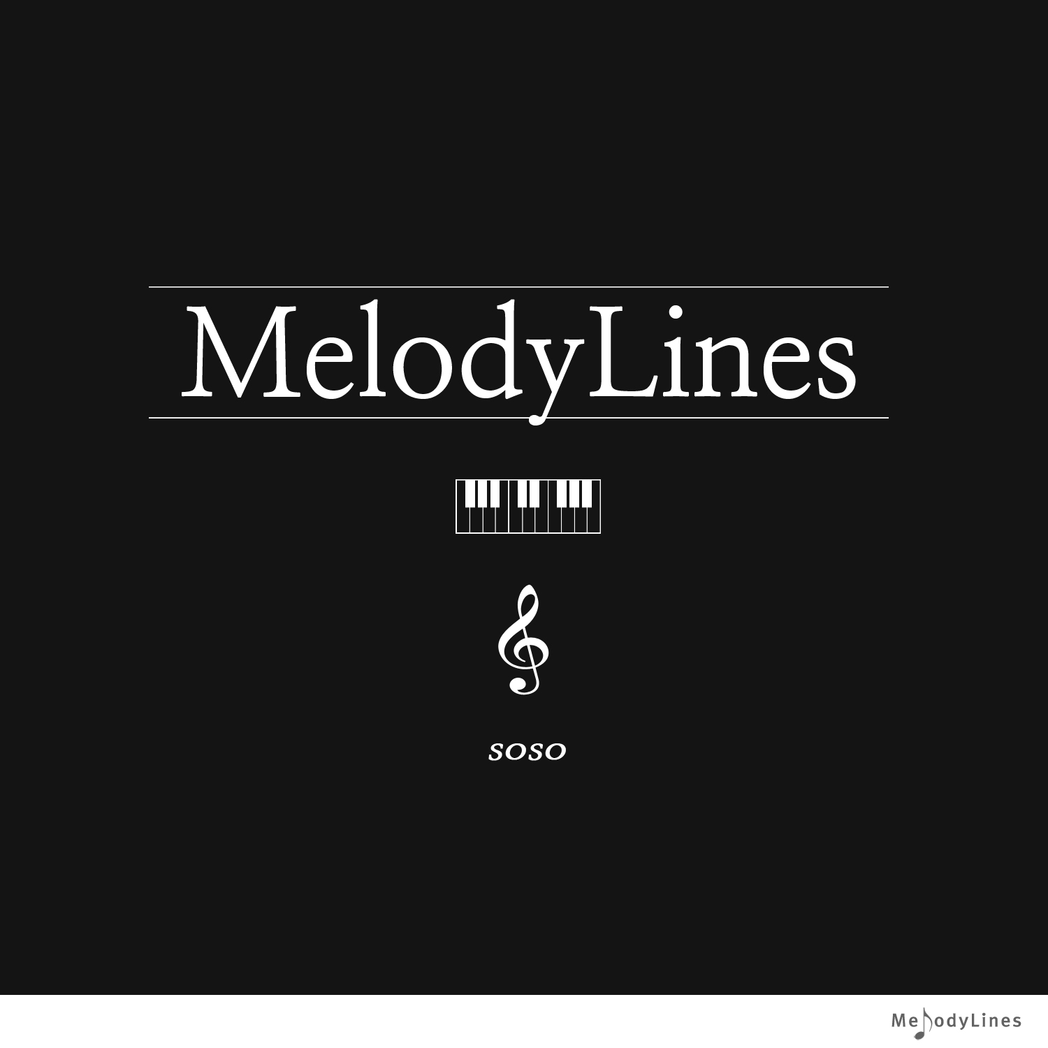 Melodylines - So so