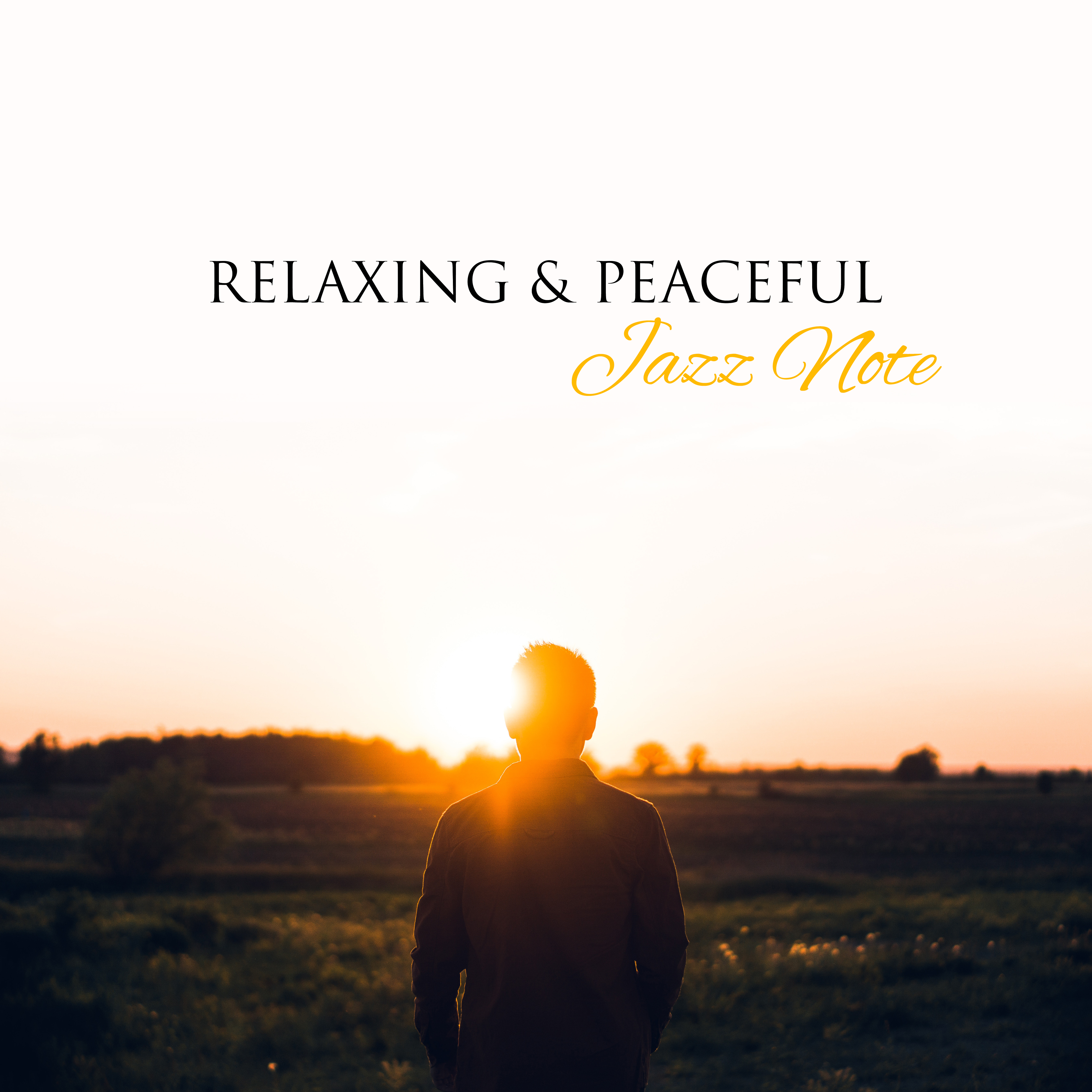 Relaxing & Peaceful Jazz Note – Soft Sounds to Relax, Night Jazz Club, Rest a Bit, Calm Melodies