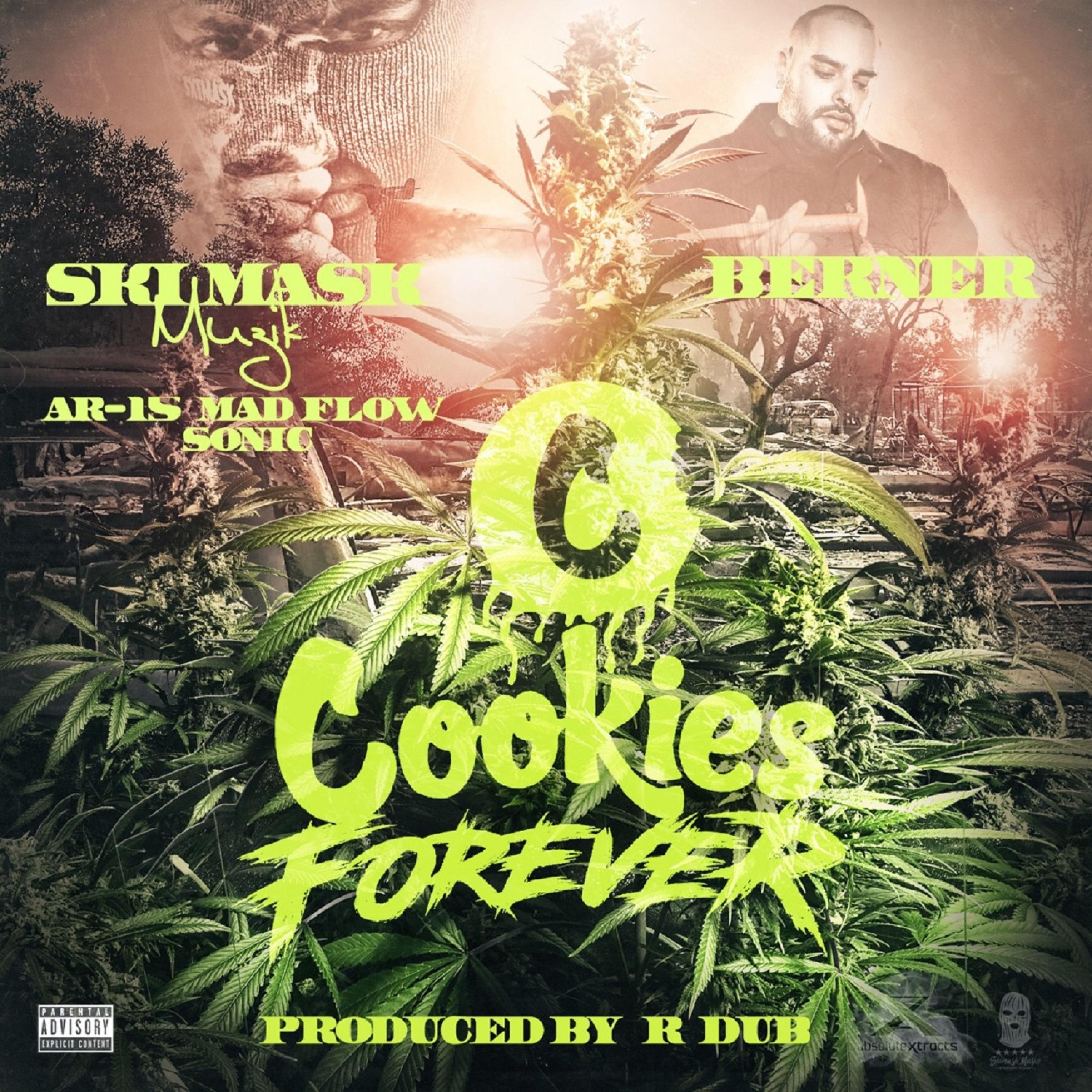 Cookies Forever (feat. Berner & Sonic)