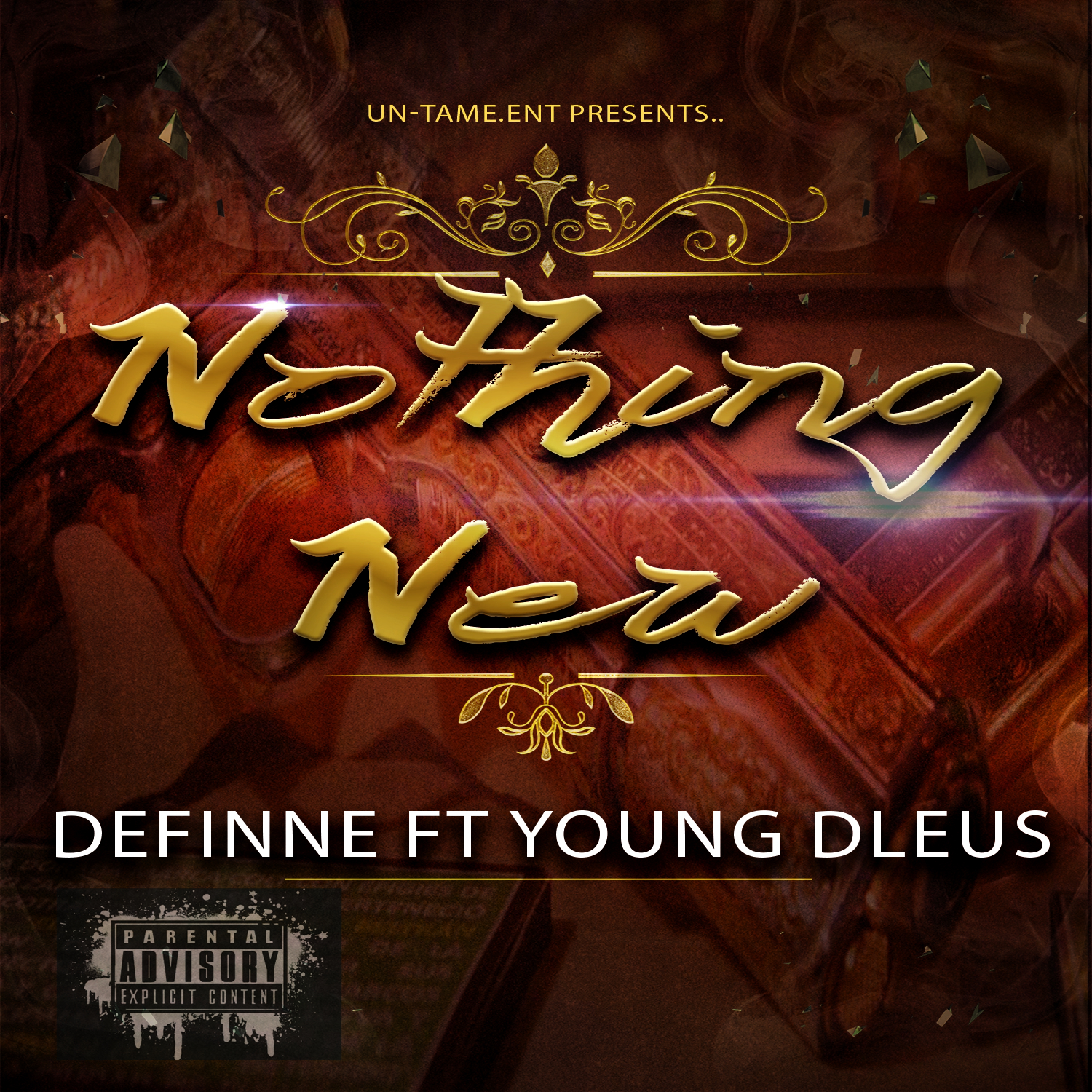 Nothing New (feat. Young Dleus)