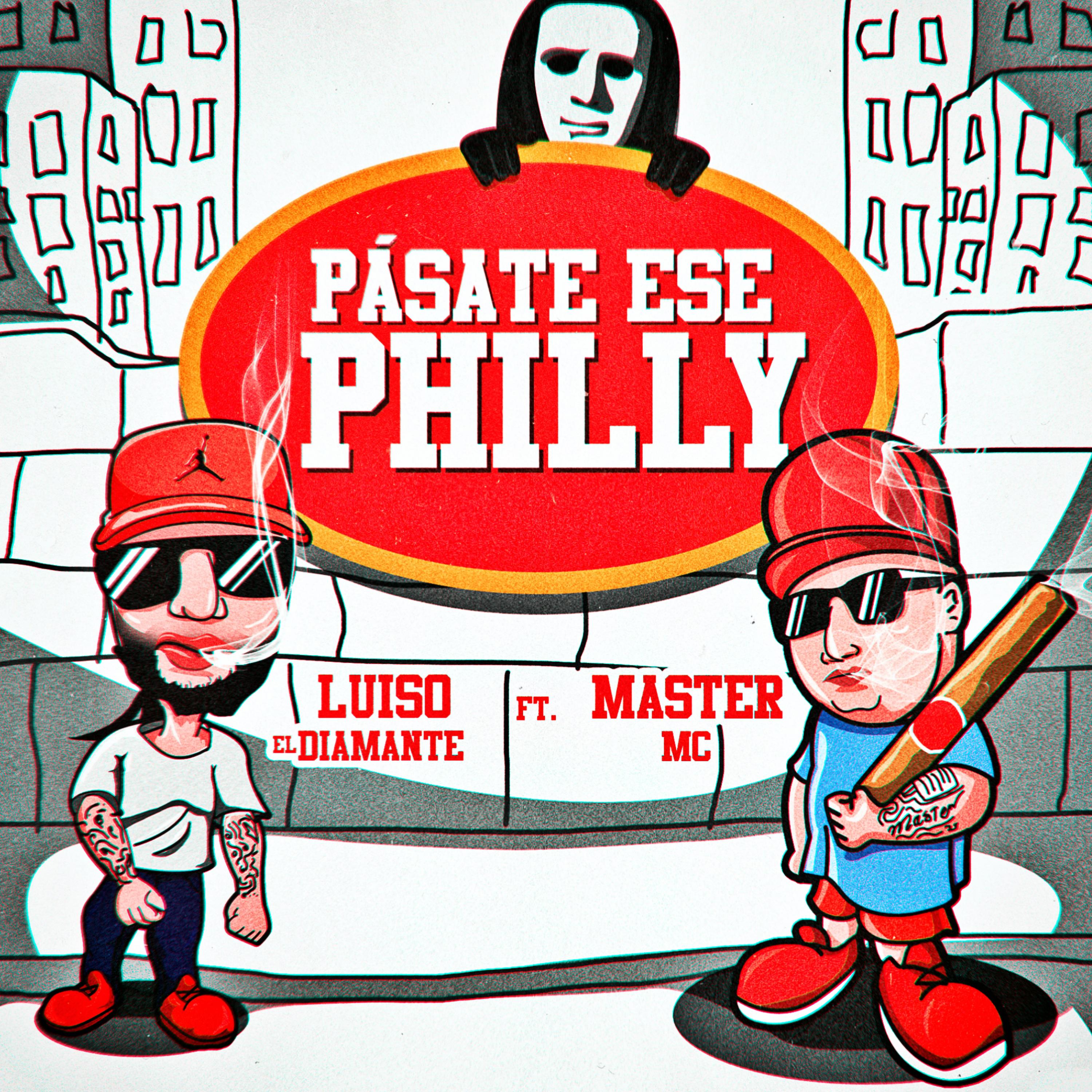 Pasate Ese Philly