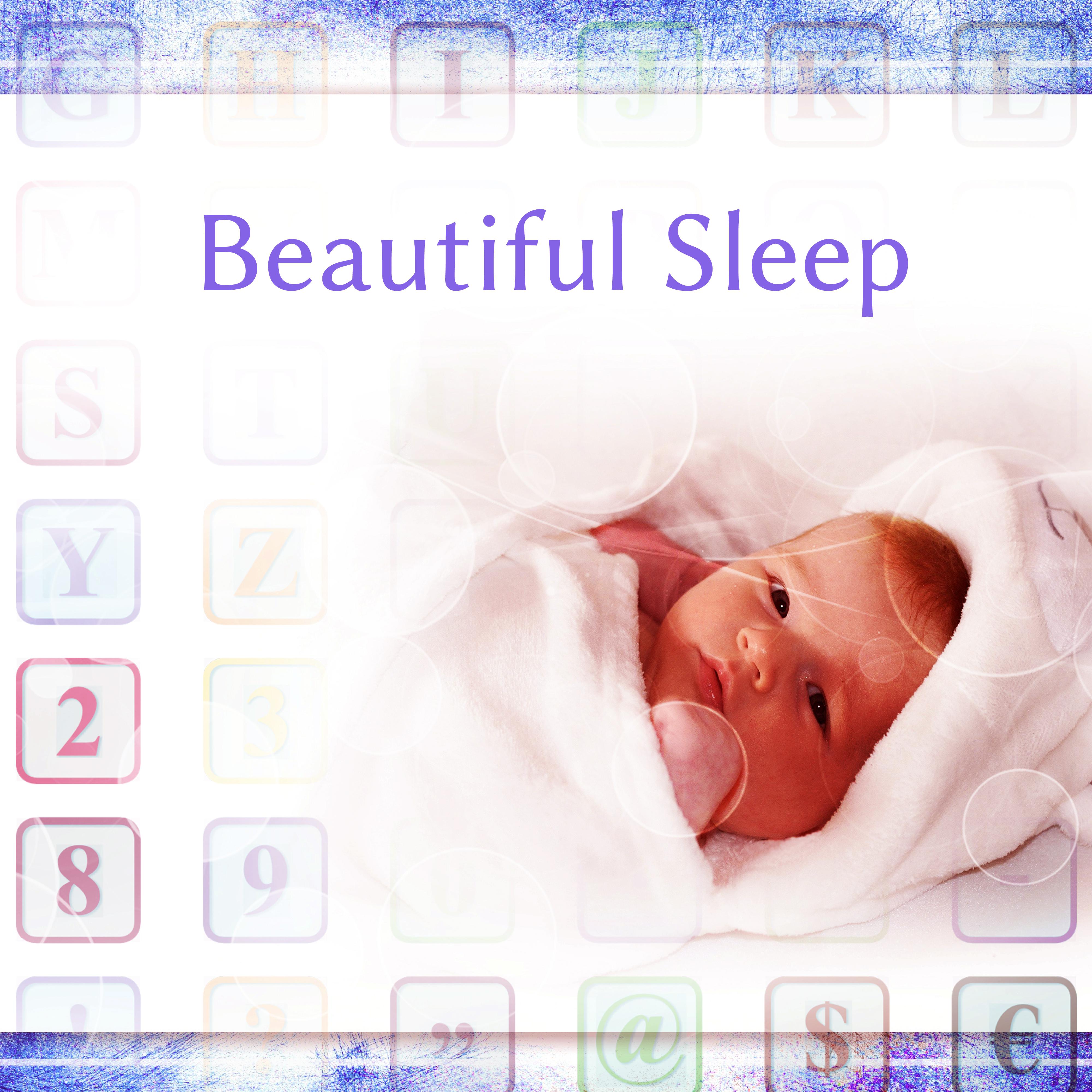 Beautiful Sleep – Healing Lullabies for Baby, Deep Sleep, Classical Nap, Mozart, Beethoven