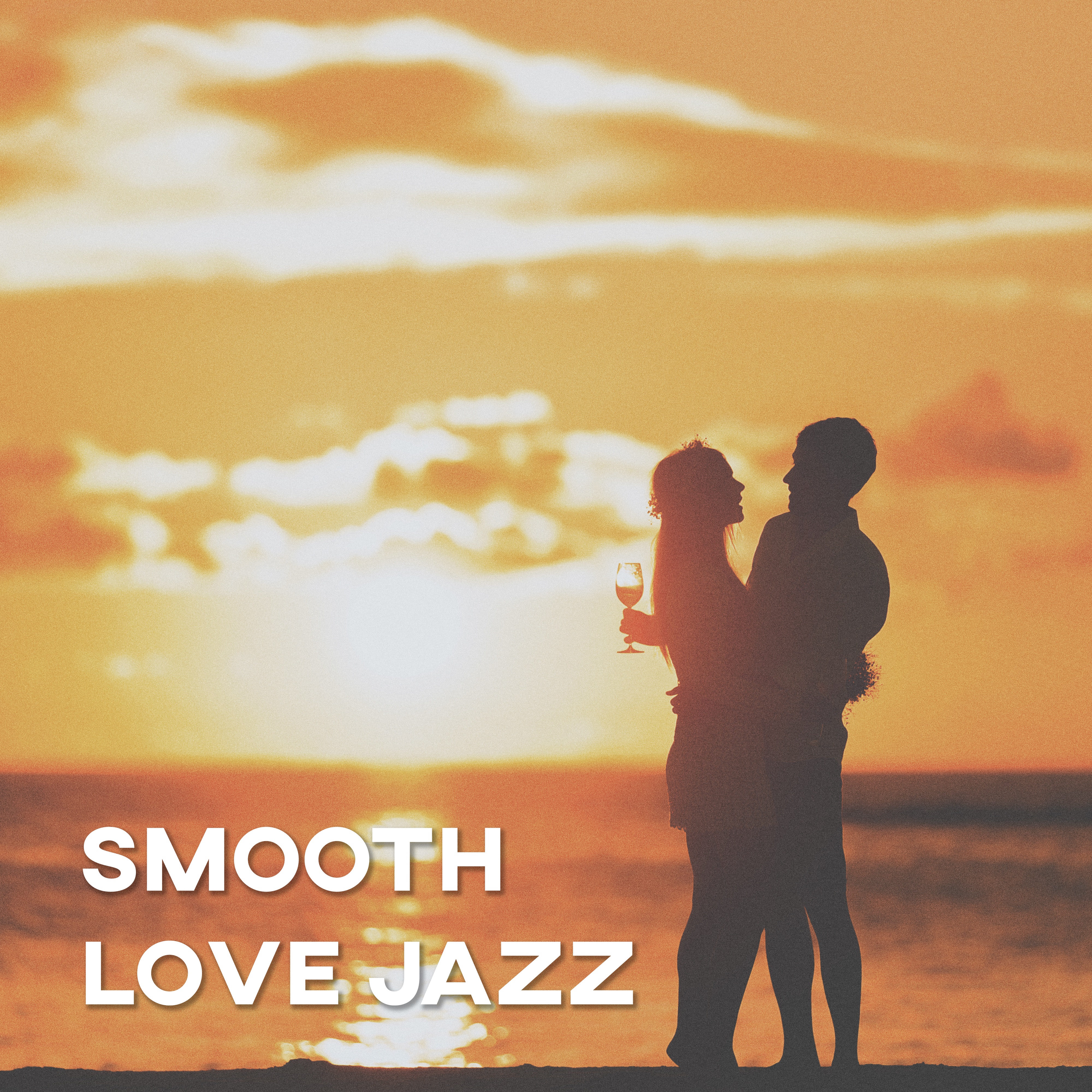 Smooth Love Jazz – Calming Saxophone for Lovers, Instrumental Jazz, Soft Romantic Sounds