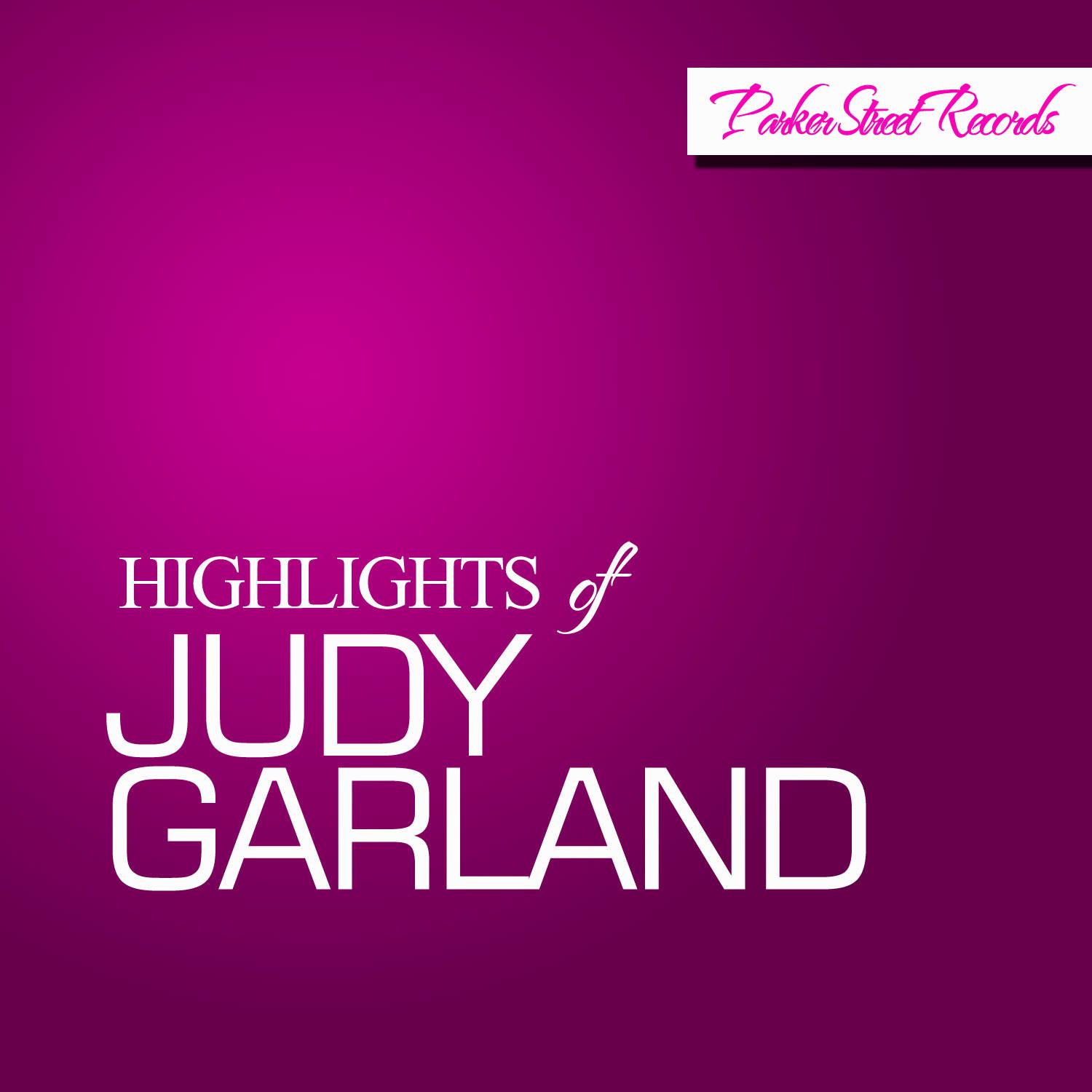 Highlights of Judy Garland