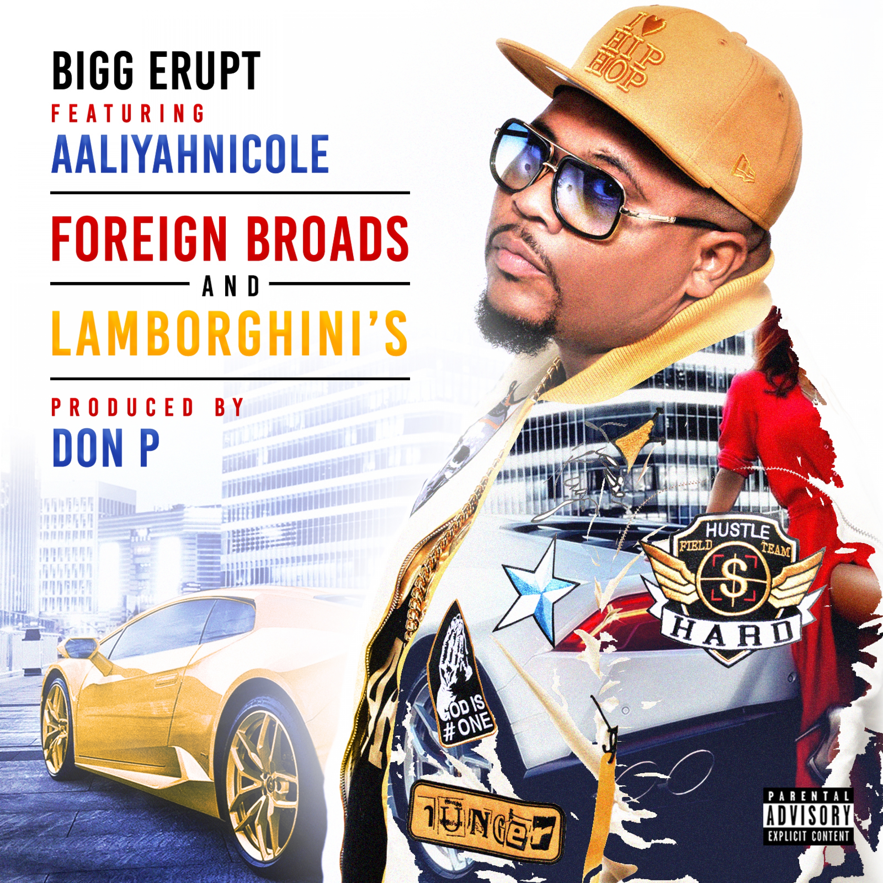 Foreign Broads and Lamborghinis (feat. Aaliyah Nicole)