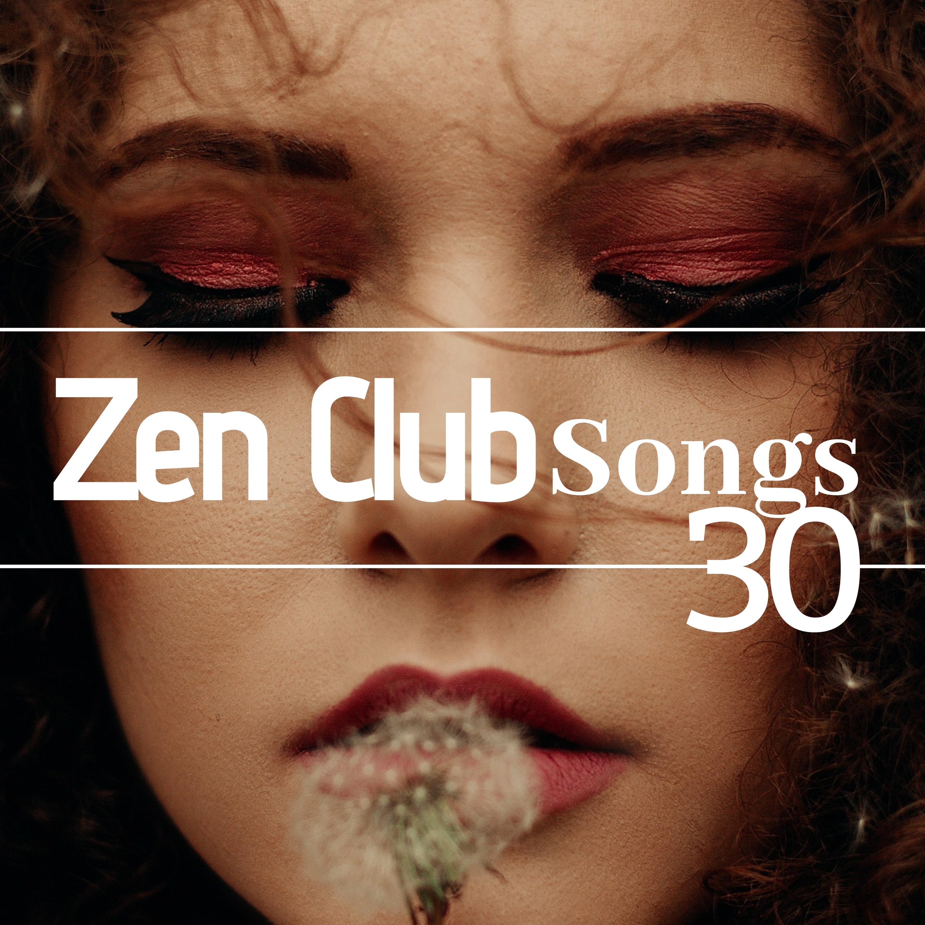 Zen Club Song