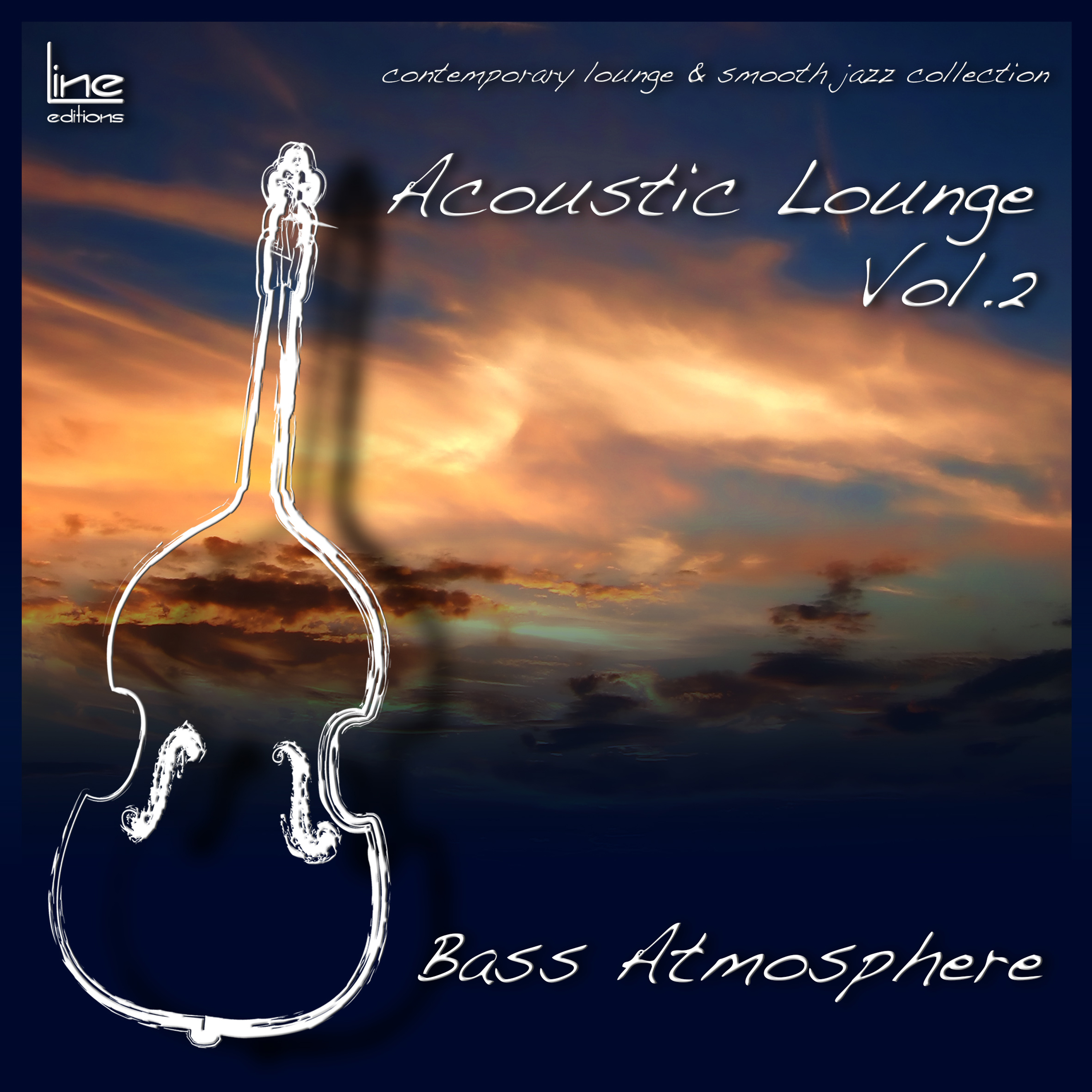 Acoustic Lounge, Vol. 2 Bass Atmosfere (Contemporary Lounge & Smooth Jazz Collection)