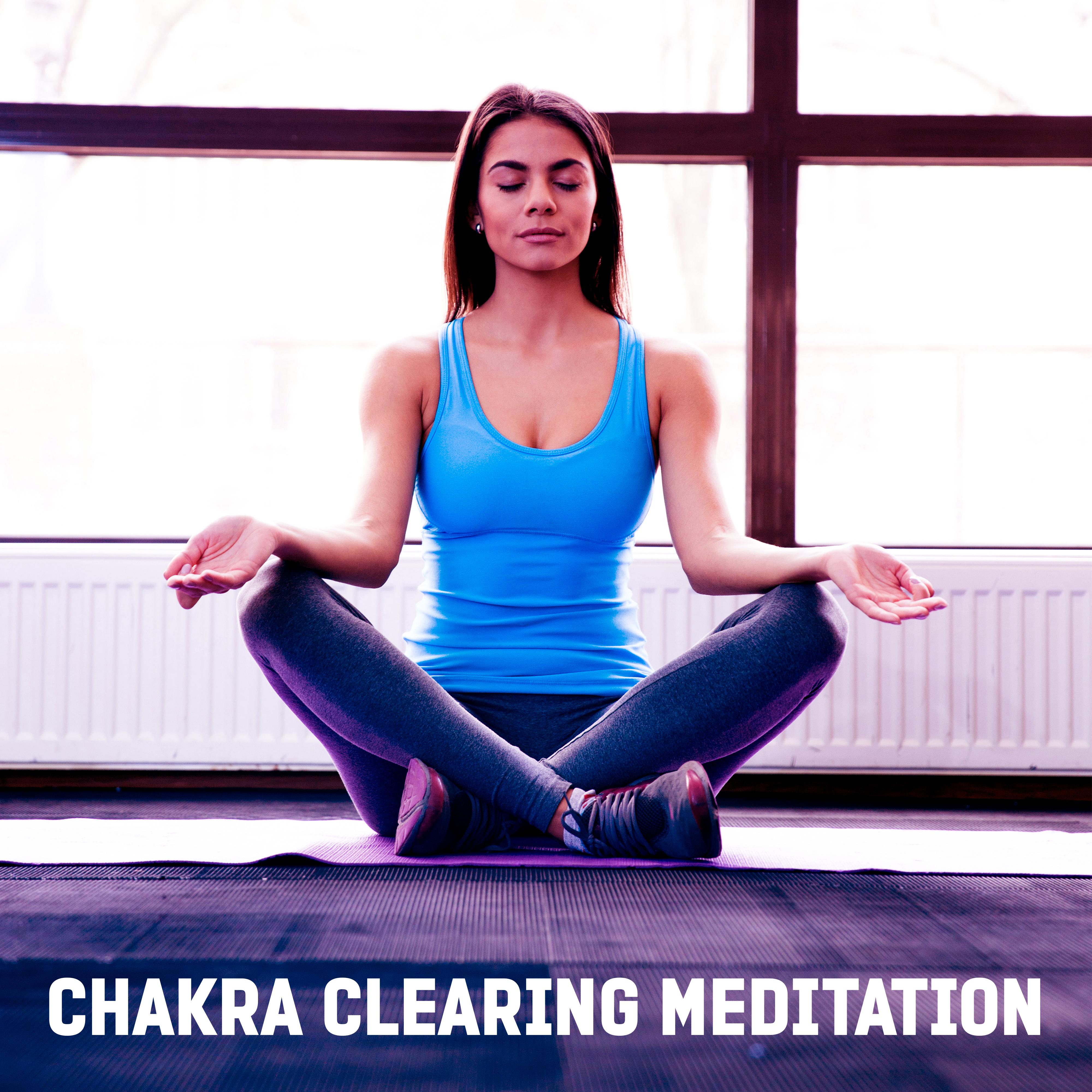 Chakra Clearing Meditation – Yoga Music, Healing Nature Sounds, Relaxing Music Before Sleep, Placid Songs