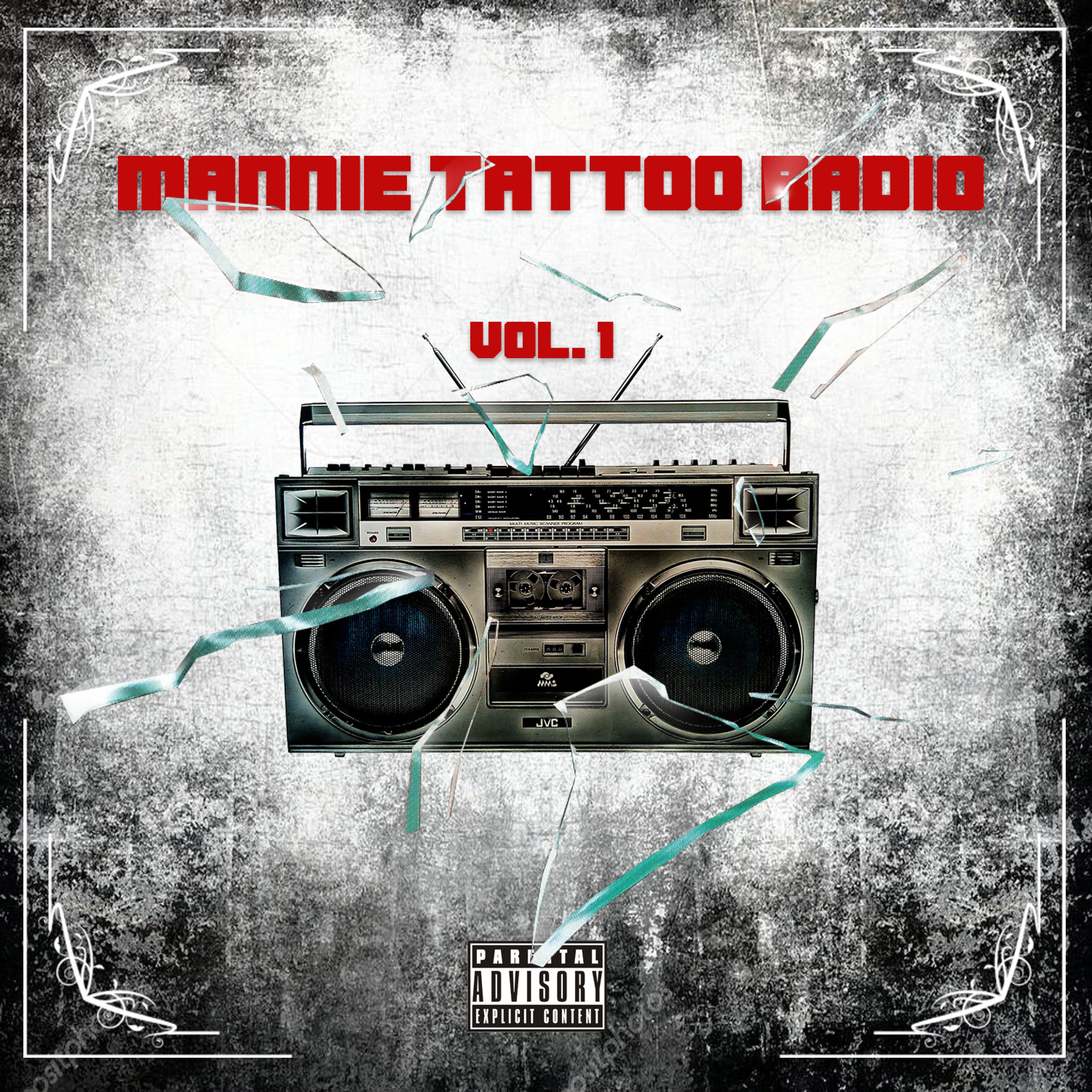 Mannie Tattoo Radio, Vol. 1