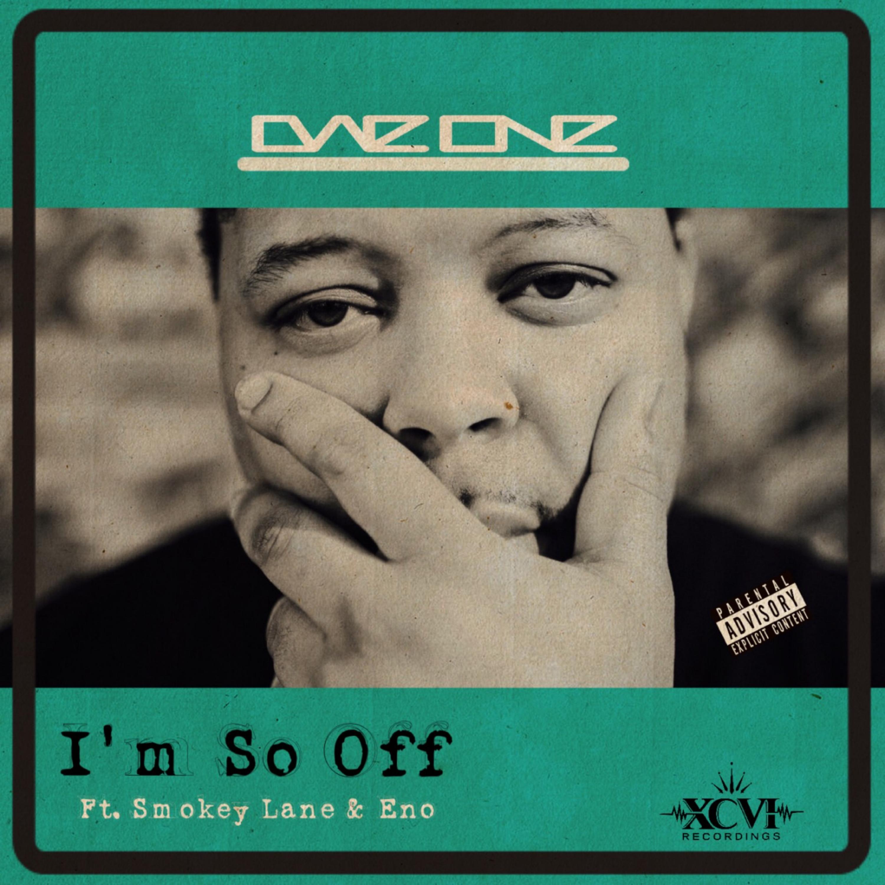 I'm So Off (feat. Smokey Lane & Eeno)