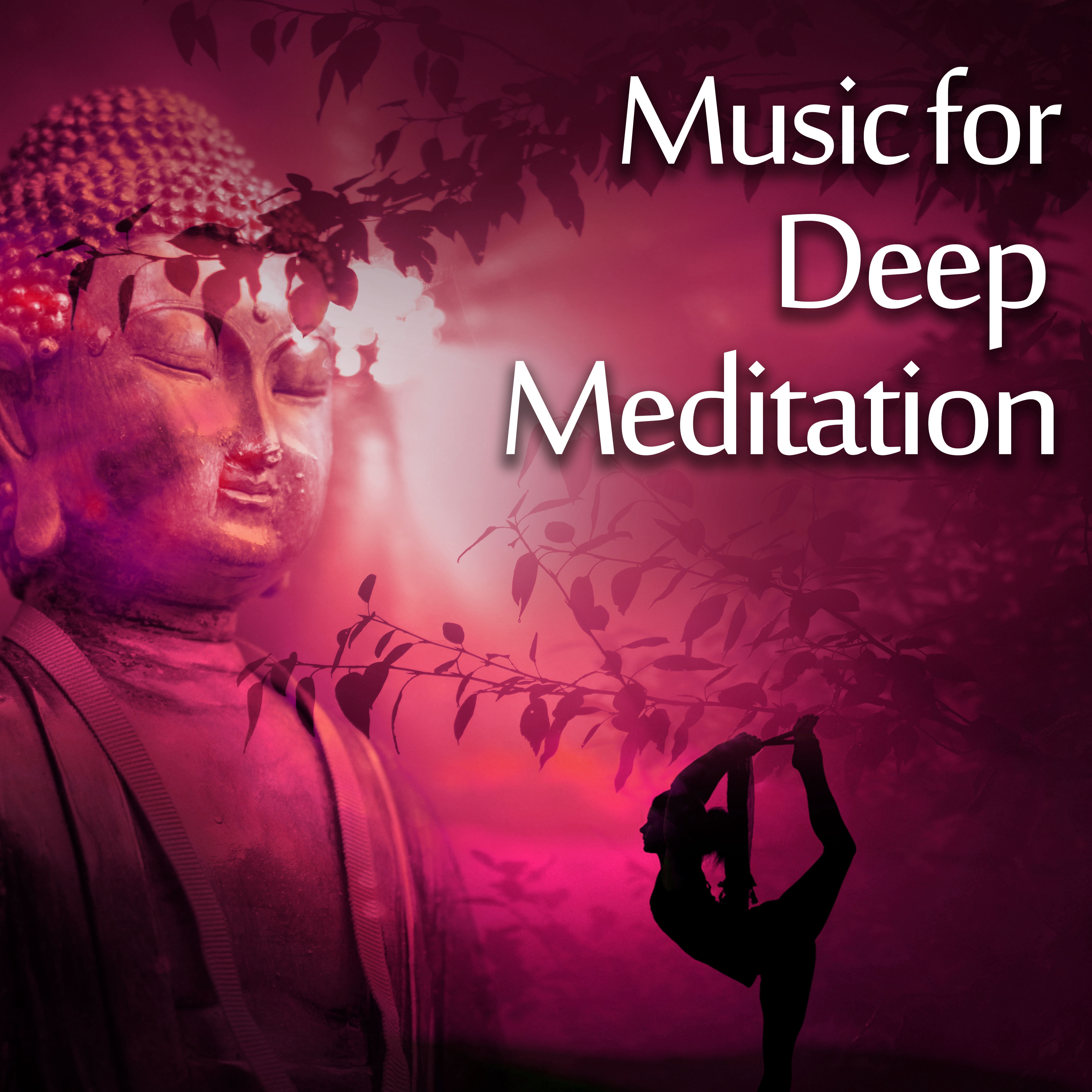 Music for Deep Meditation – Spiritual Nature Sounds, Tibetan Background Melodies, Music for Yoga, Mindfulness Training, Relaxation