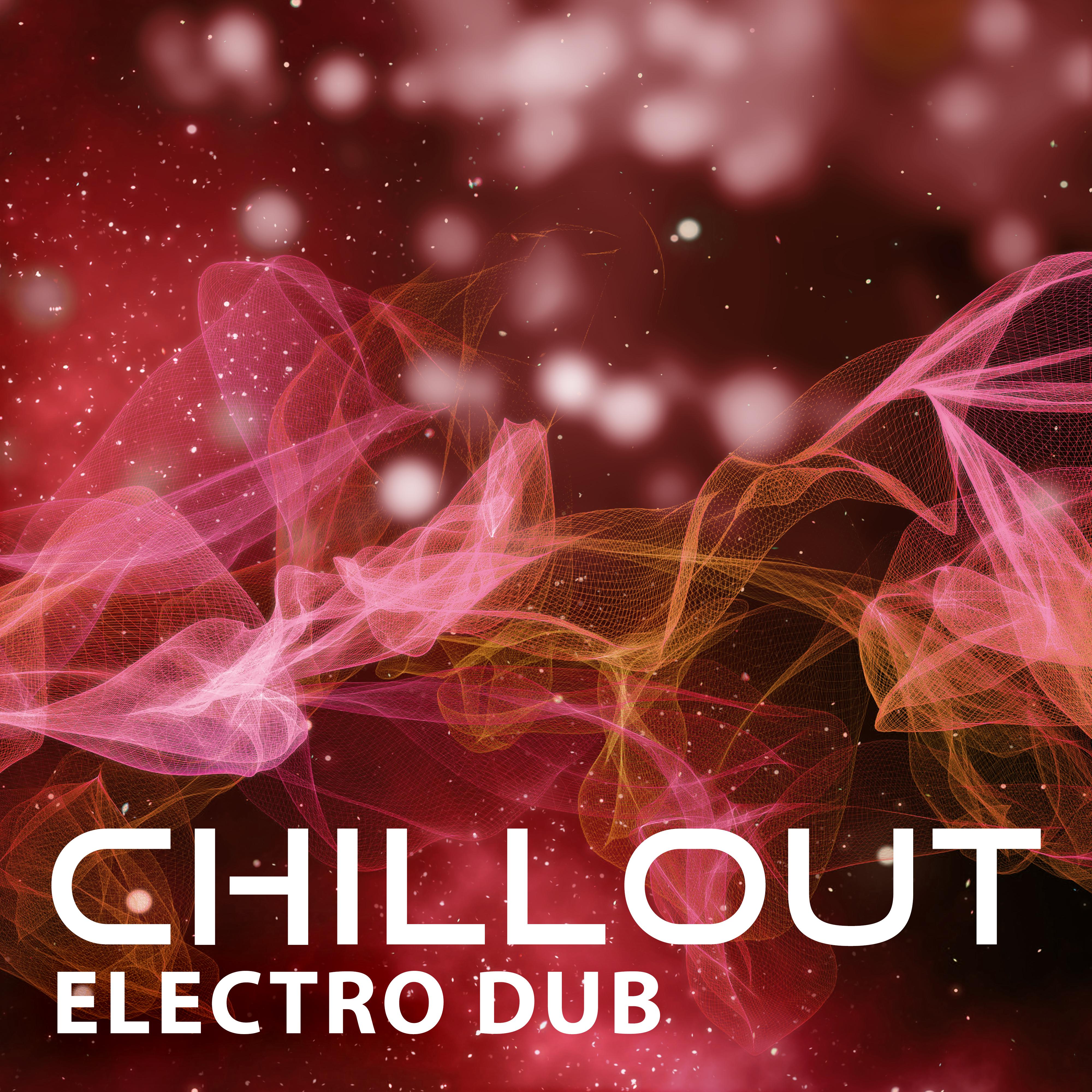 Chillout Electro Dub – Chillout Lounge, Deep Vibes, Ambient Chill, Deep Blue, Funny Island, Kind People, Many Memories