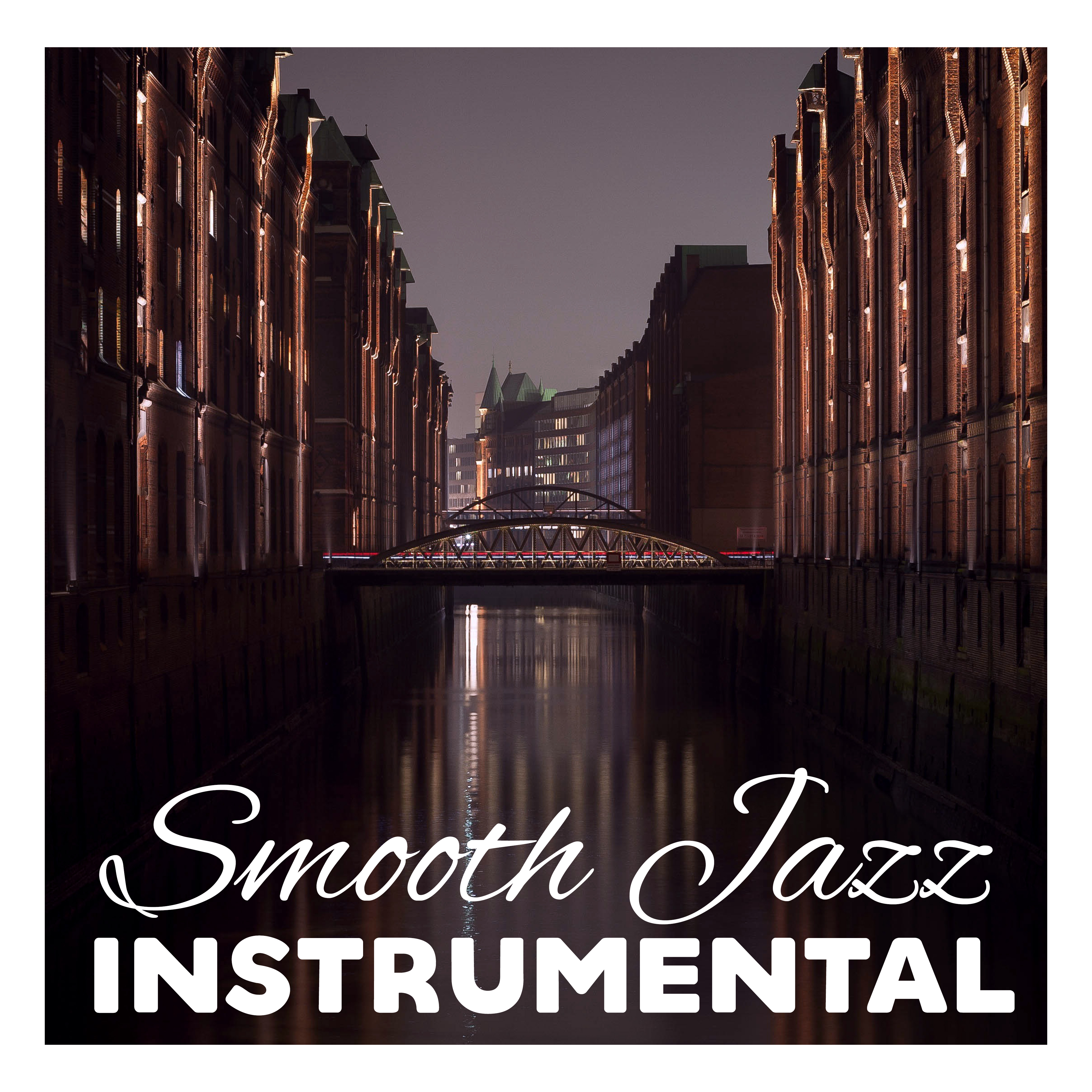 Smooth Jazz Instrumental – Ambient Jazz, Instrumental Lounge, Mellow Jazz Melodies, Easy Listening, Soothing Jazz