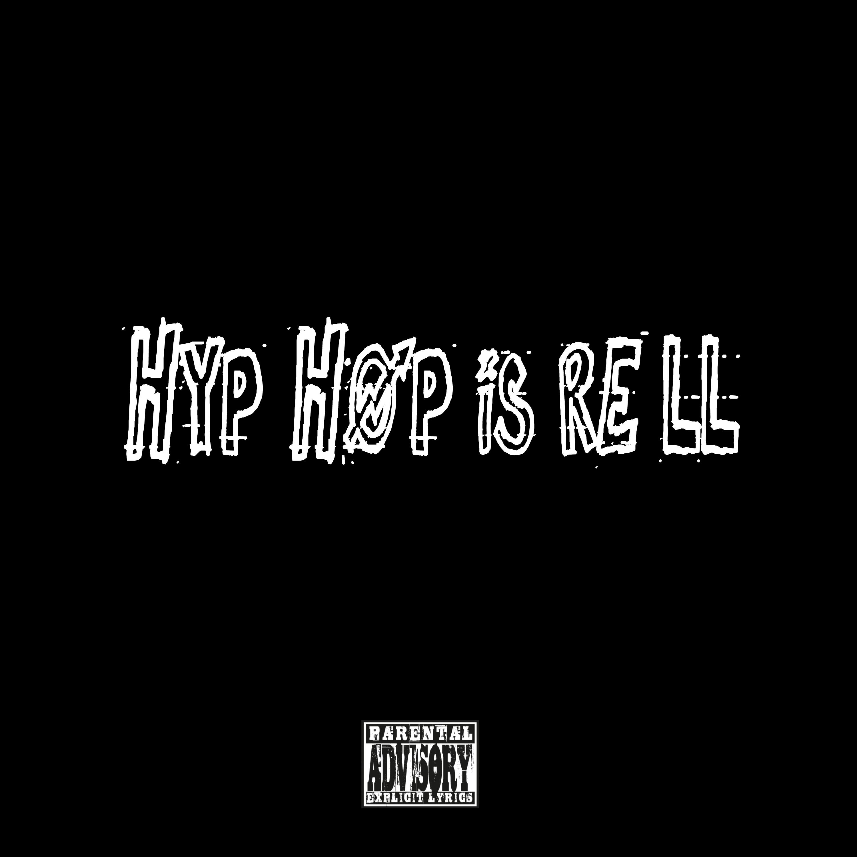 Hyp-Hop Is Rell