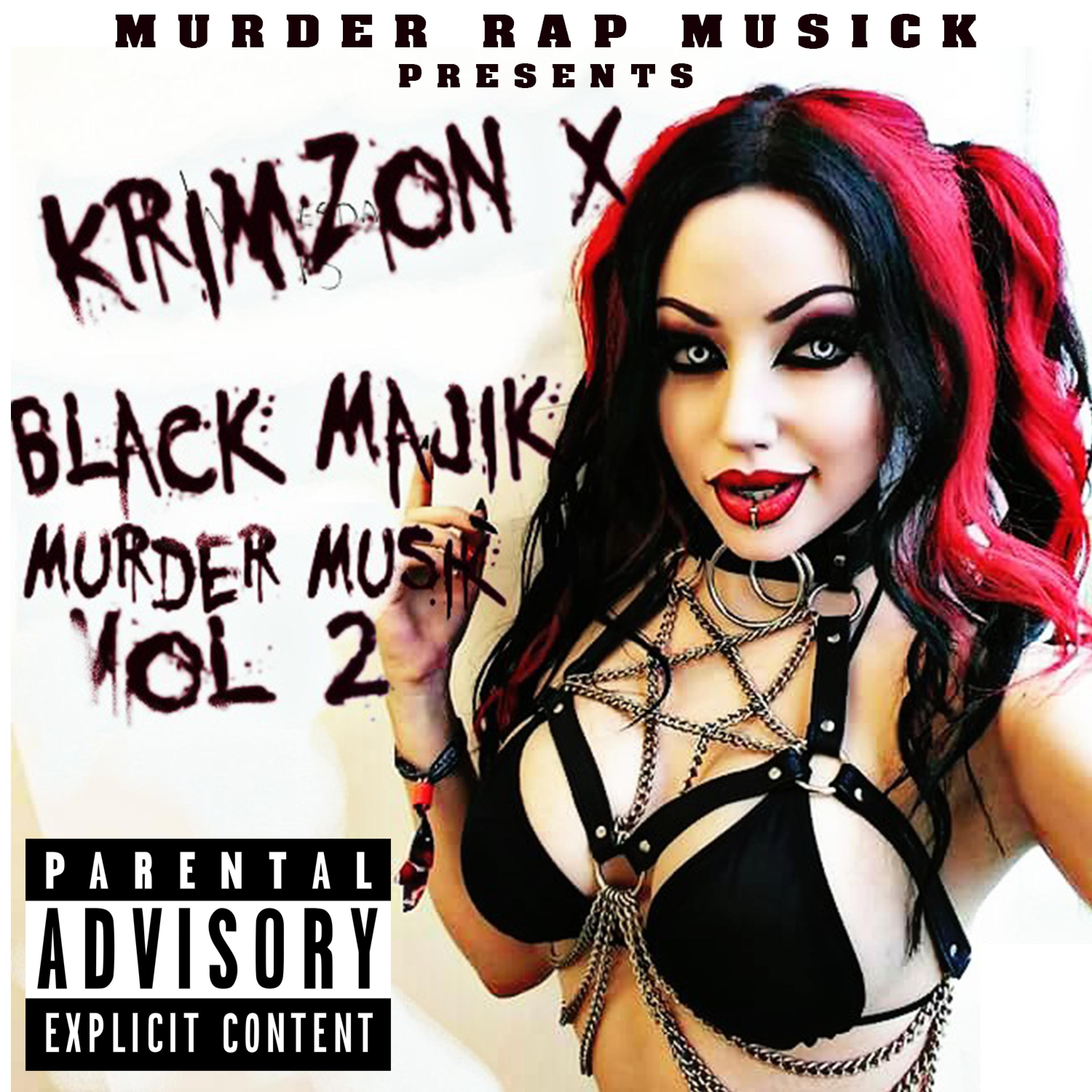 Black Majik Murder Musik, Vol. 2