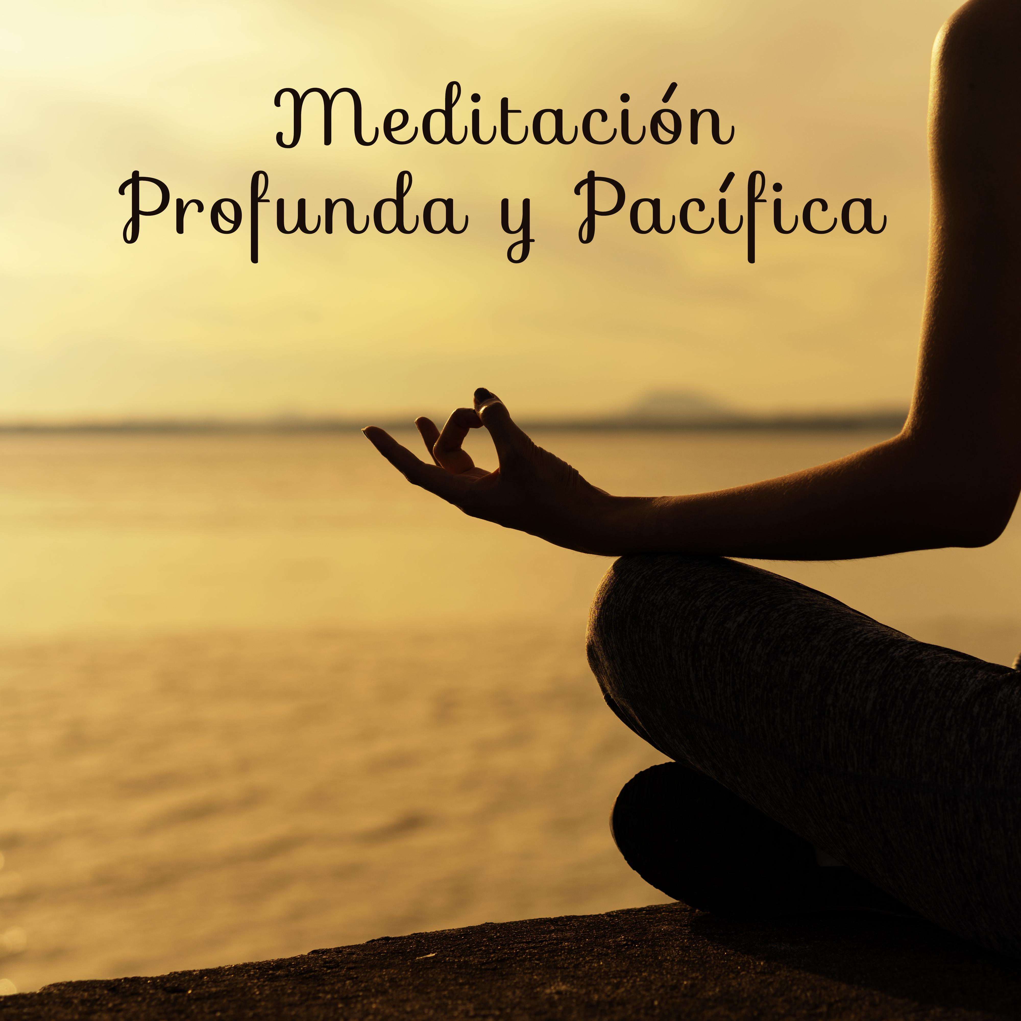 Meditación Profunda y Pacífica - Música de Relajación para Yoga, Armonía, Calma